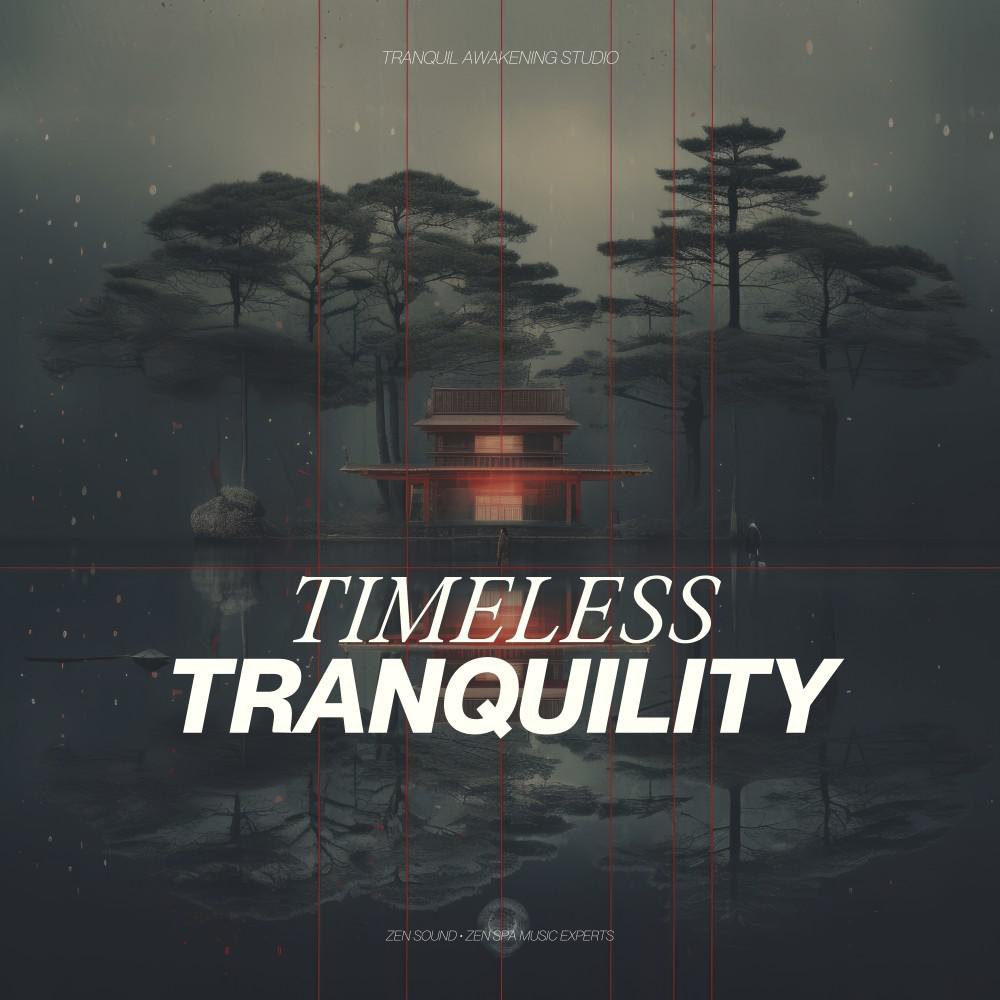 Постер альбома Timeless Tranquility