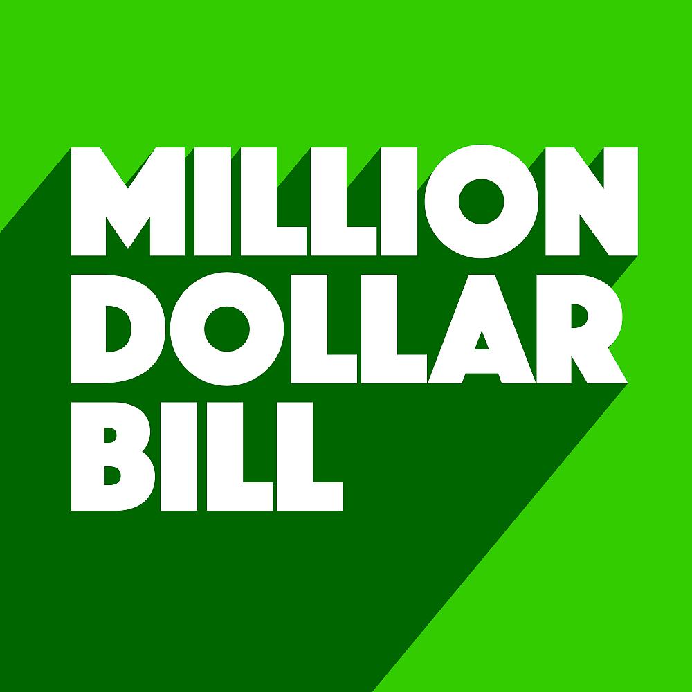 Постер альбома Million Dollar Bill
