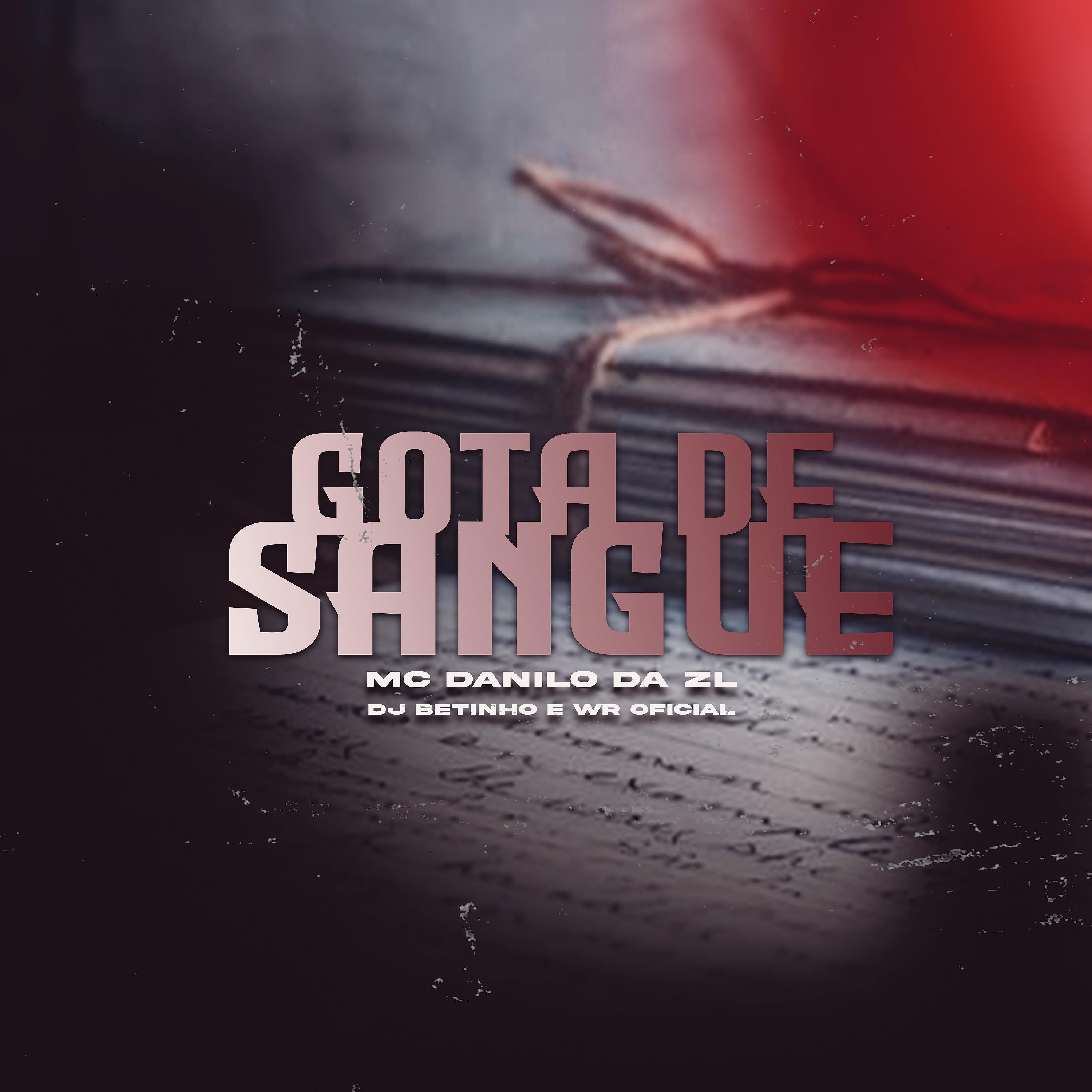 Постер альбома Gota de Sangue