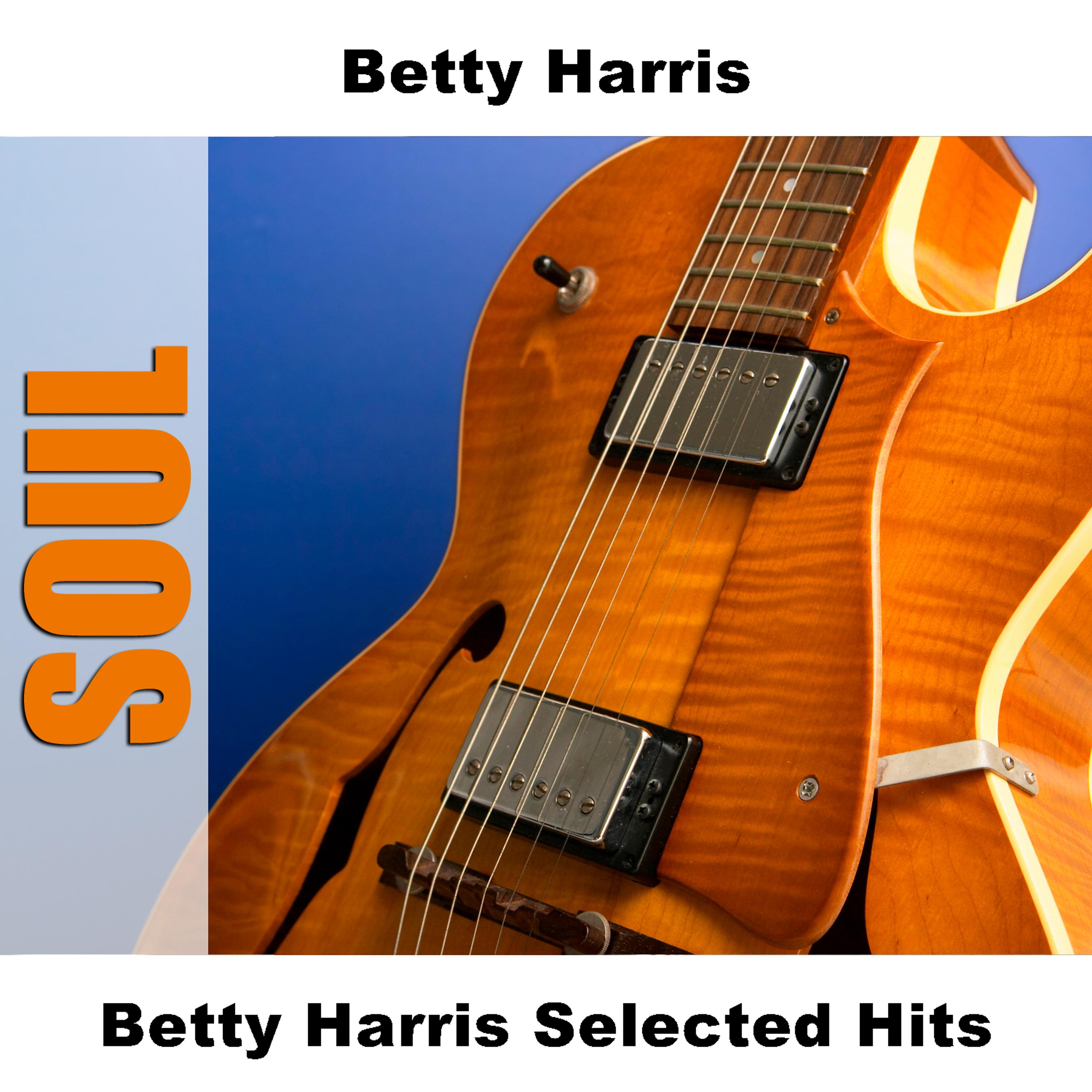 Постер альбома Betty Harris Selected Hits