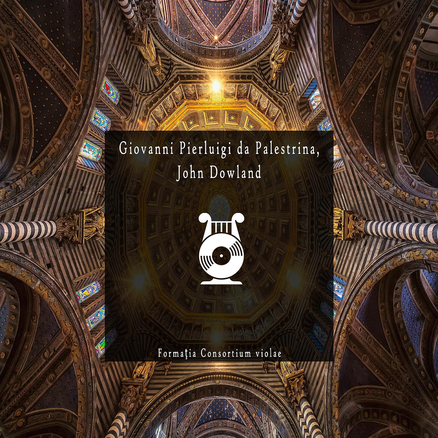 Постер альбома Giovanni Pierluigi da Palestrina, John Dowland