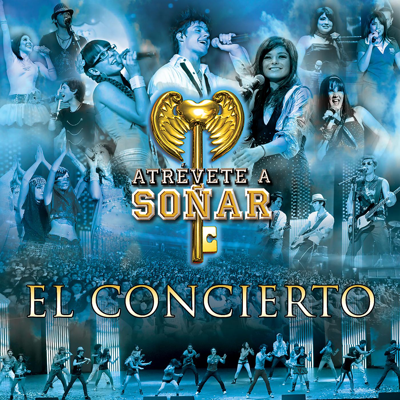 Постер альбома Atrévete A Soñar El Concierto