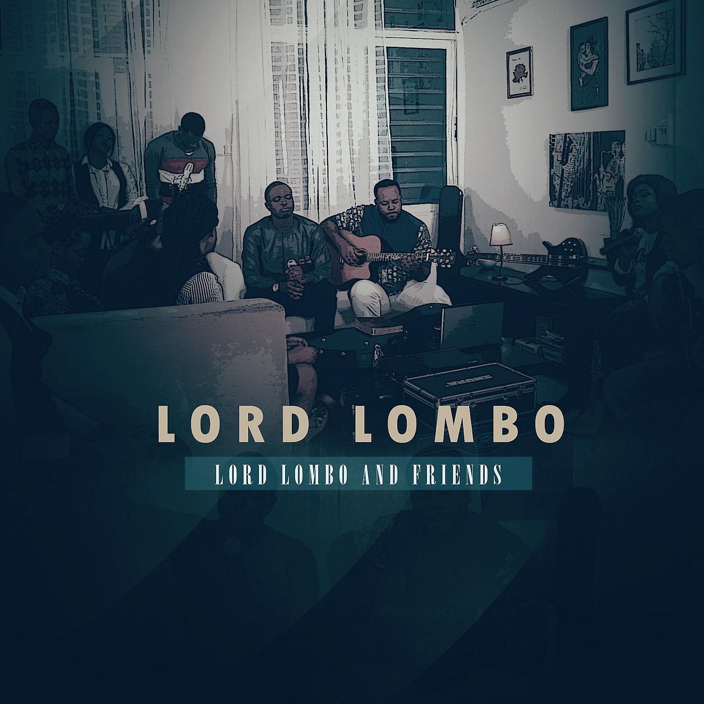 Постер альбома Lord Lombo & friends