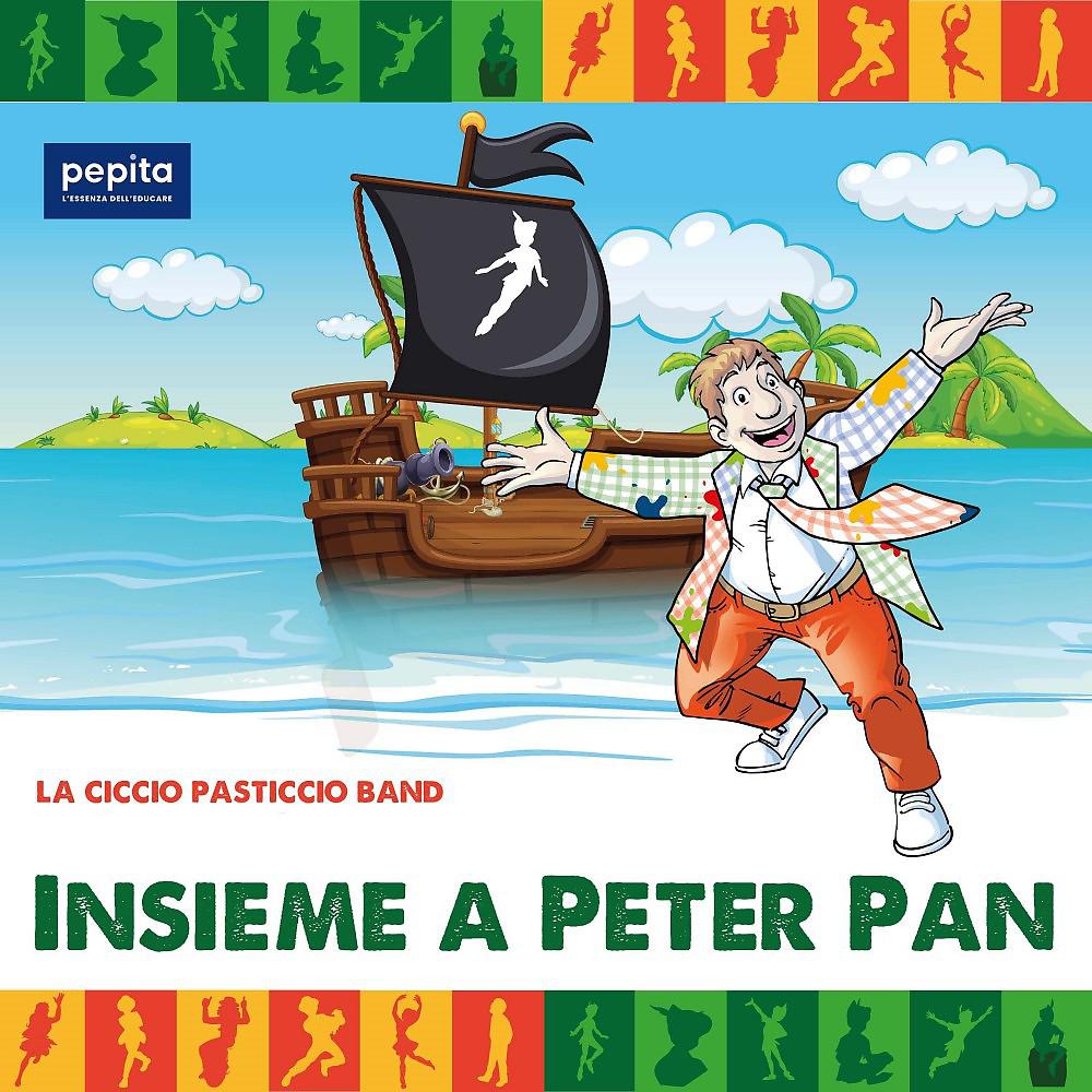 Постер альбома Insieme a Peter Pan