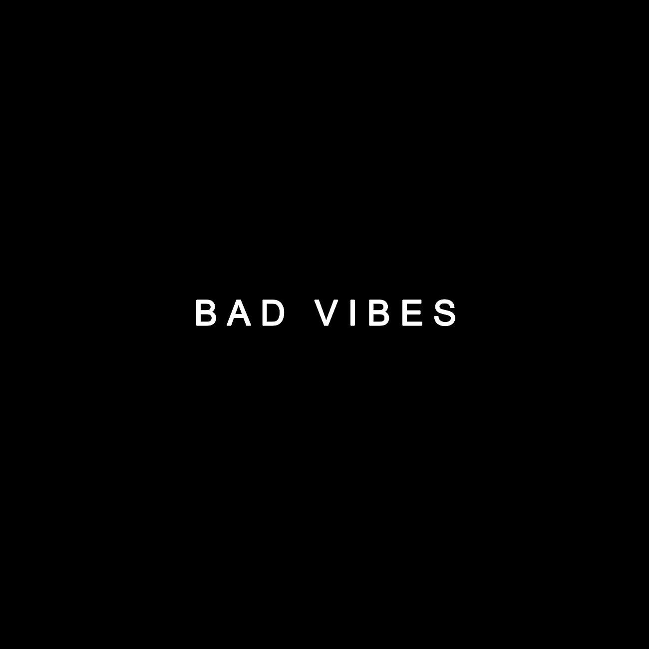 Постер альбома Bad Vibes - 5th Anniversary Edition