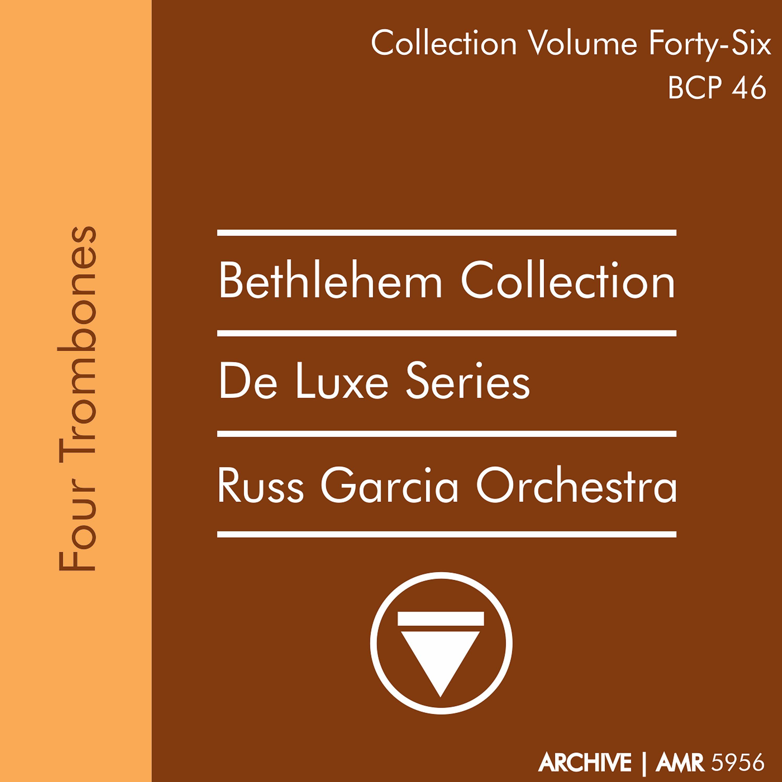 Постер альбома Deluxe Series Volume 46 (Bethlehem Collection): Four Trombones