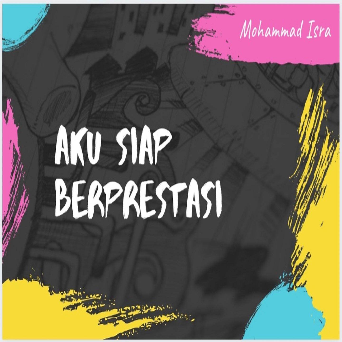 Постер альбома Aku Siap Berprestasi