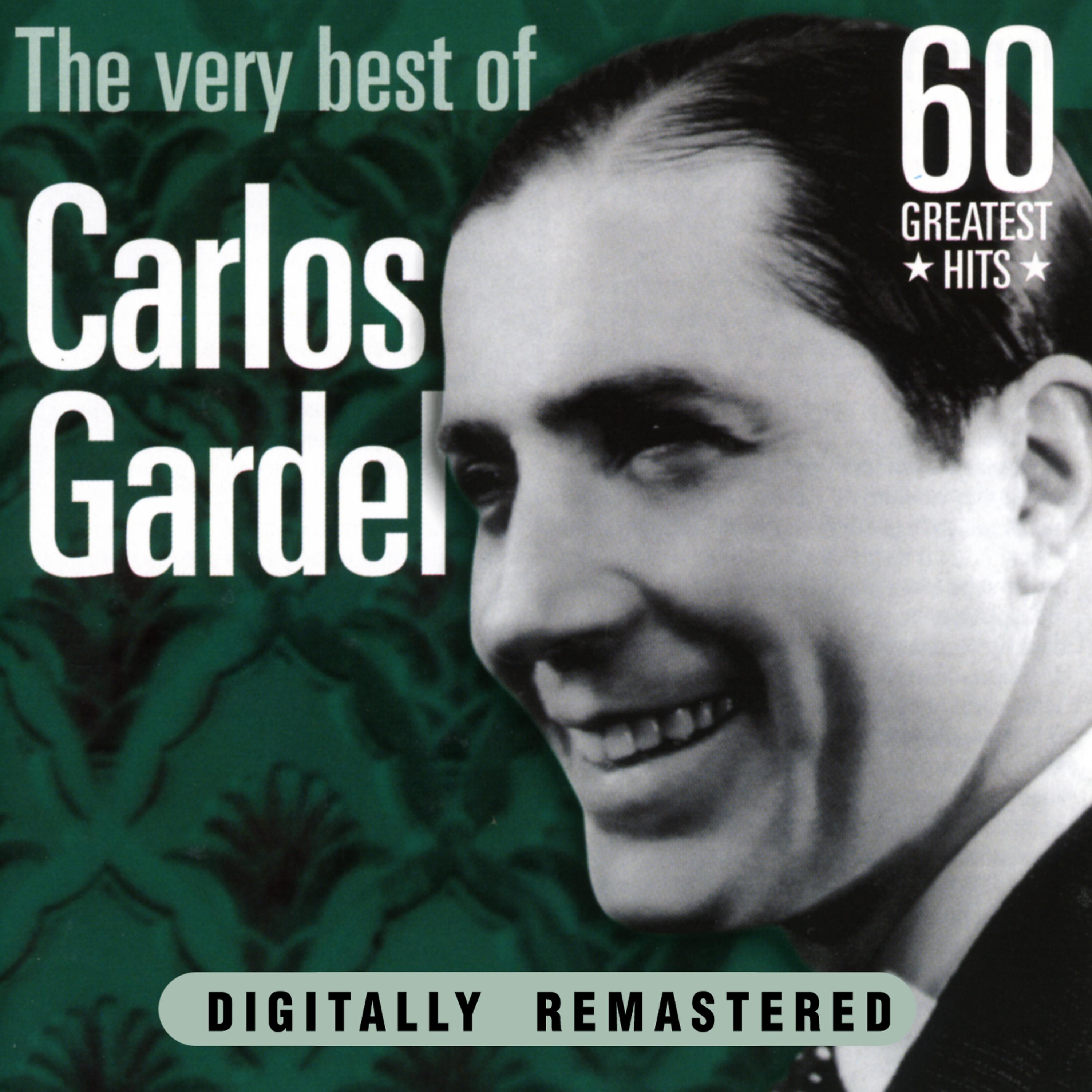 Постер альбома Carlos Gardel: The Very Best
