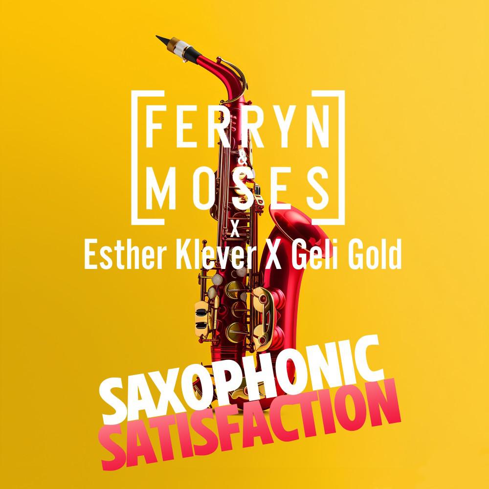 Постер альбома Saxophonic Satisfaction