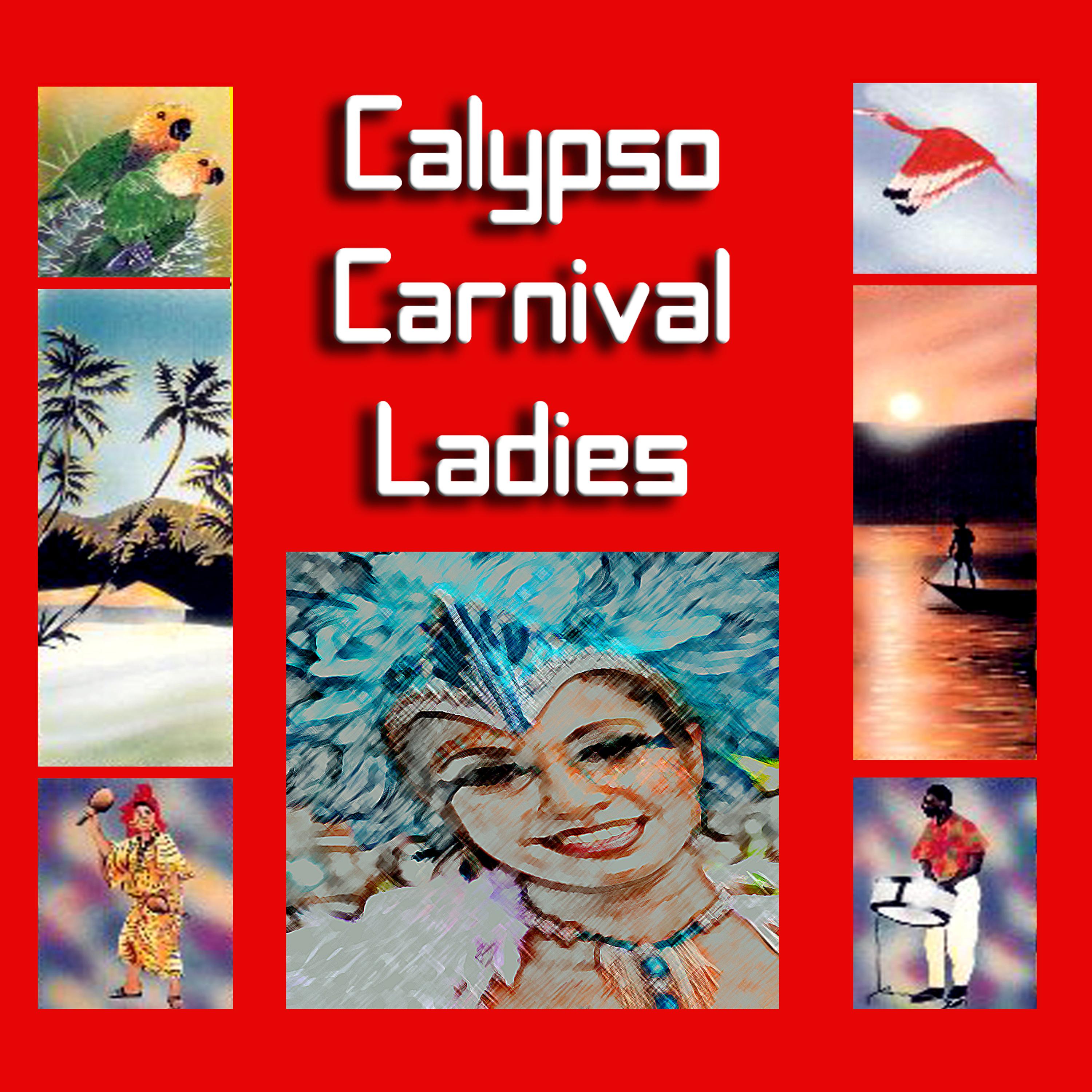 Постер альбома Calypso Carnival Ladies