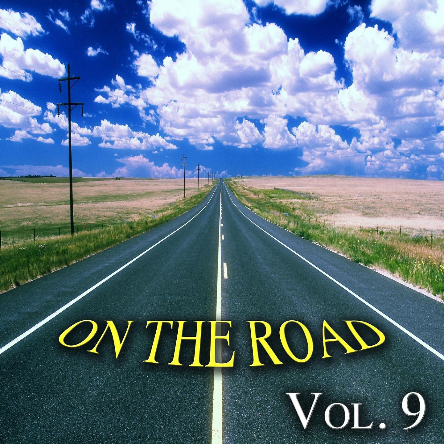 Постер альбома On the Road, Vol. 9 - Classics Road Songs