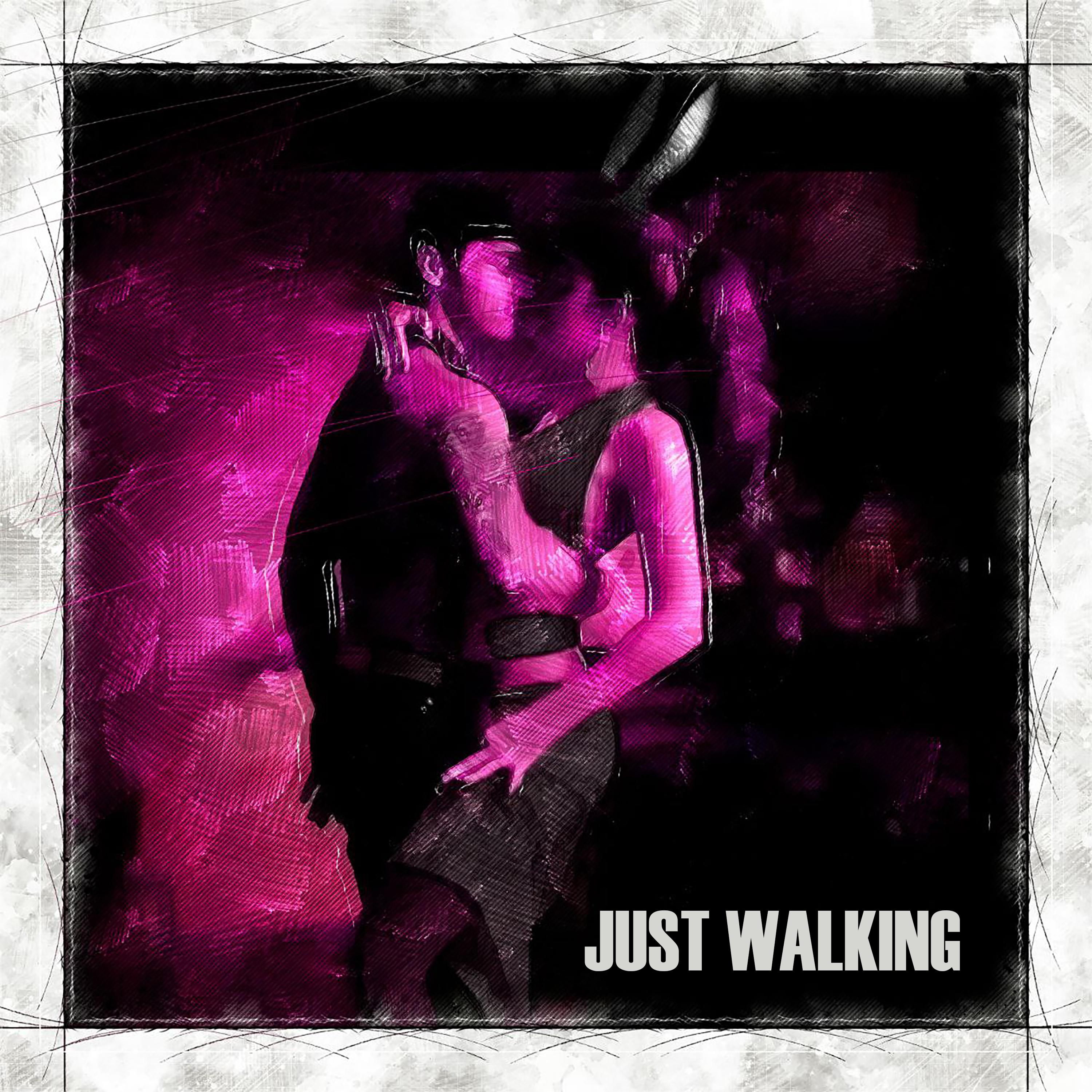 Постер альбома Just Walking
