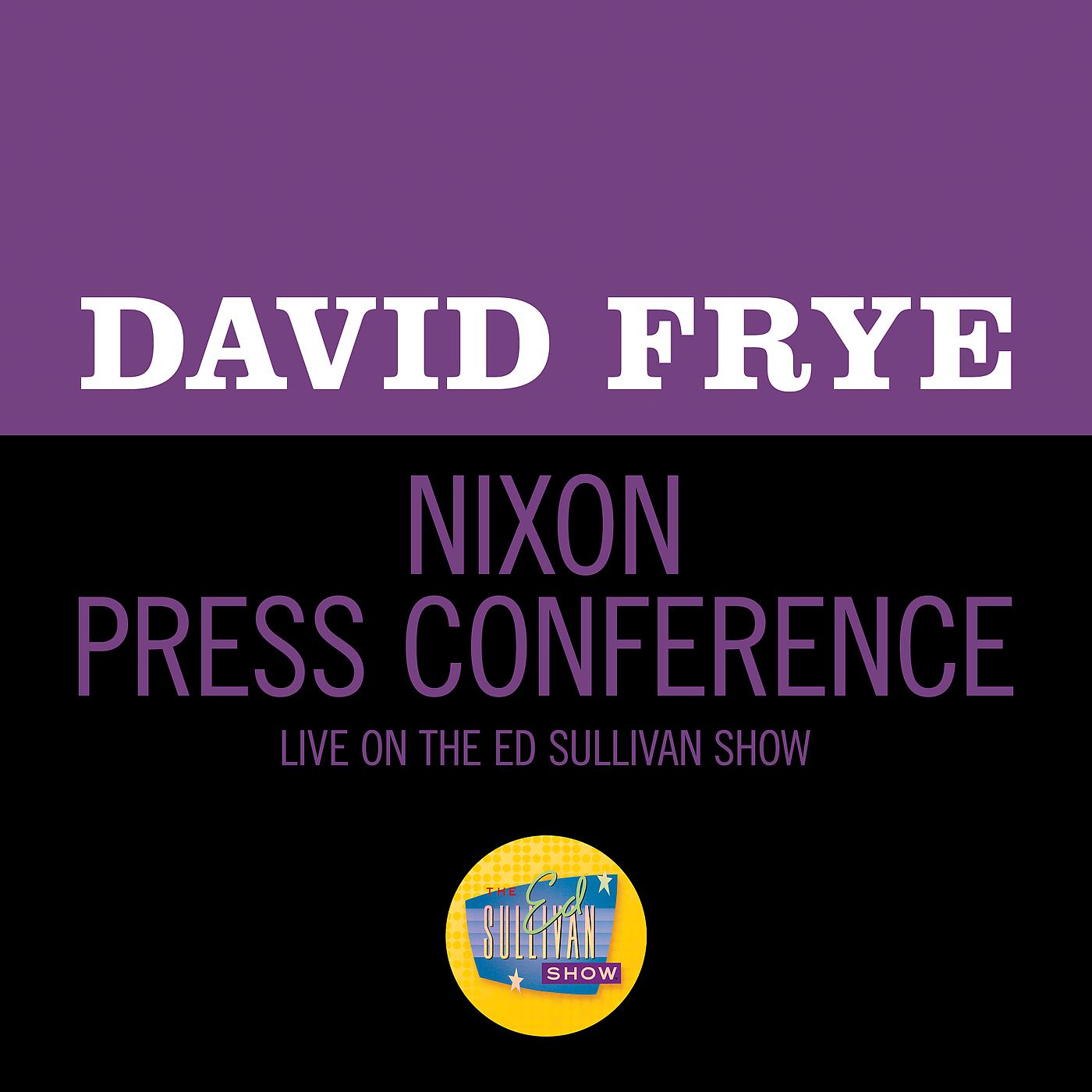 Постер альбома Nixon Press Conference
