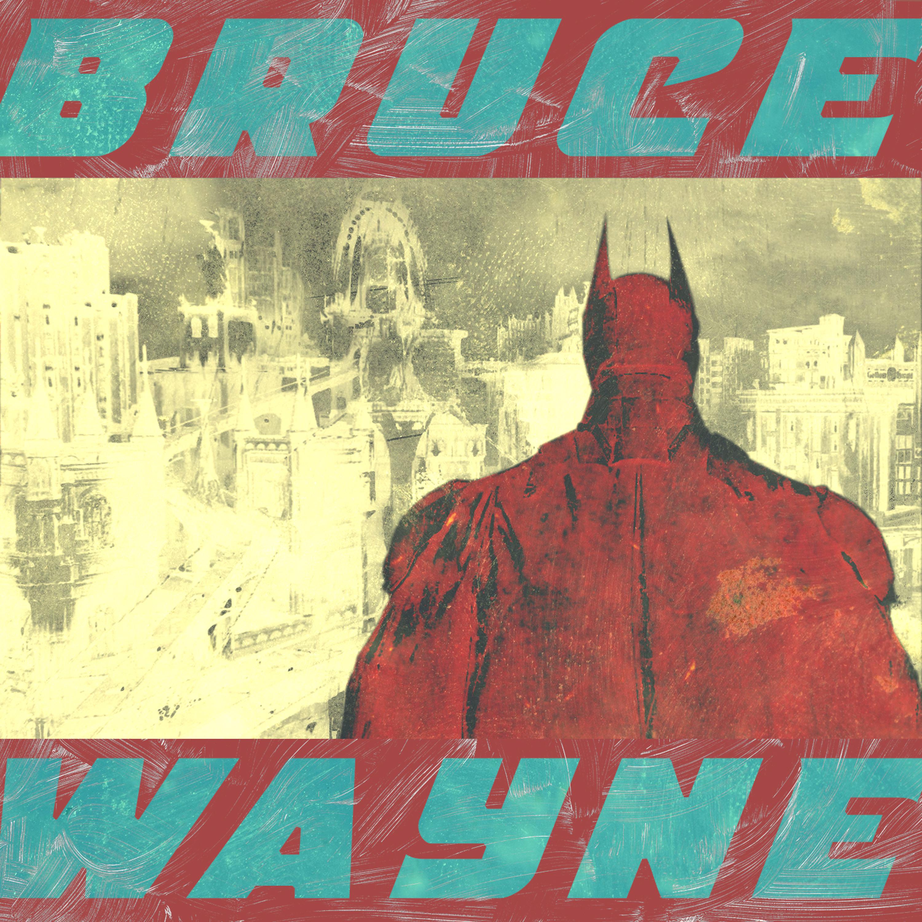 Постер альбома Bruce Wayne