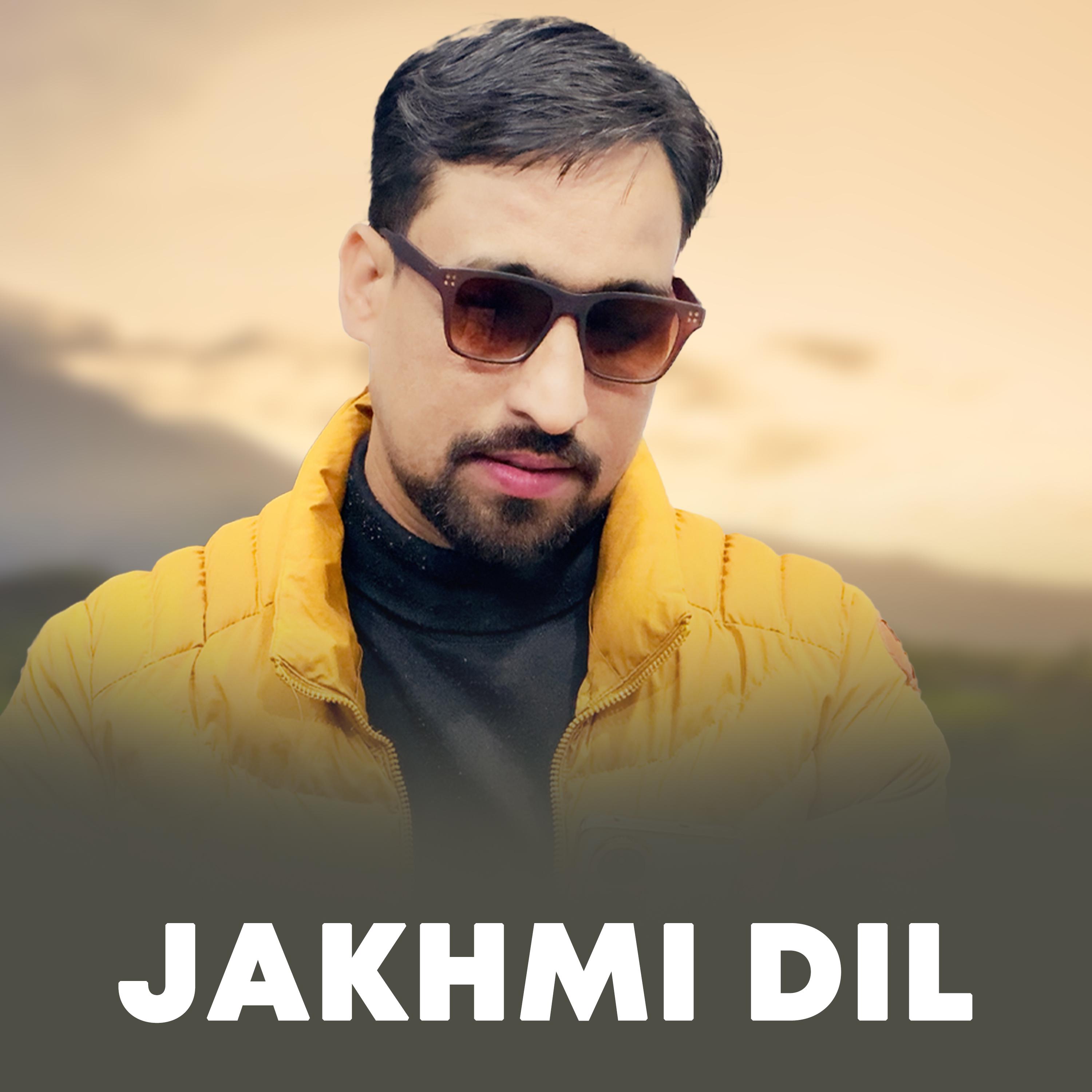 Постер альбома Jakhmi Dil