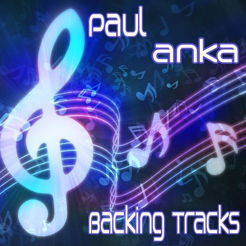 Постер альбома Paul Anka - Backing Tracks