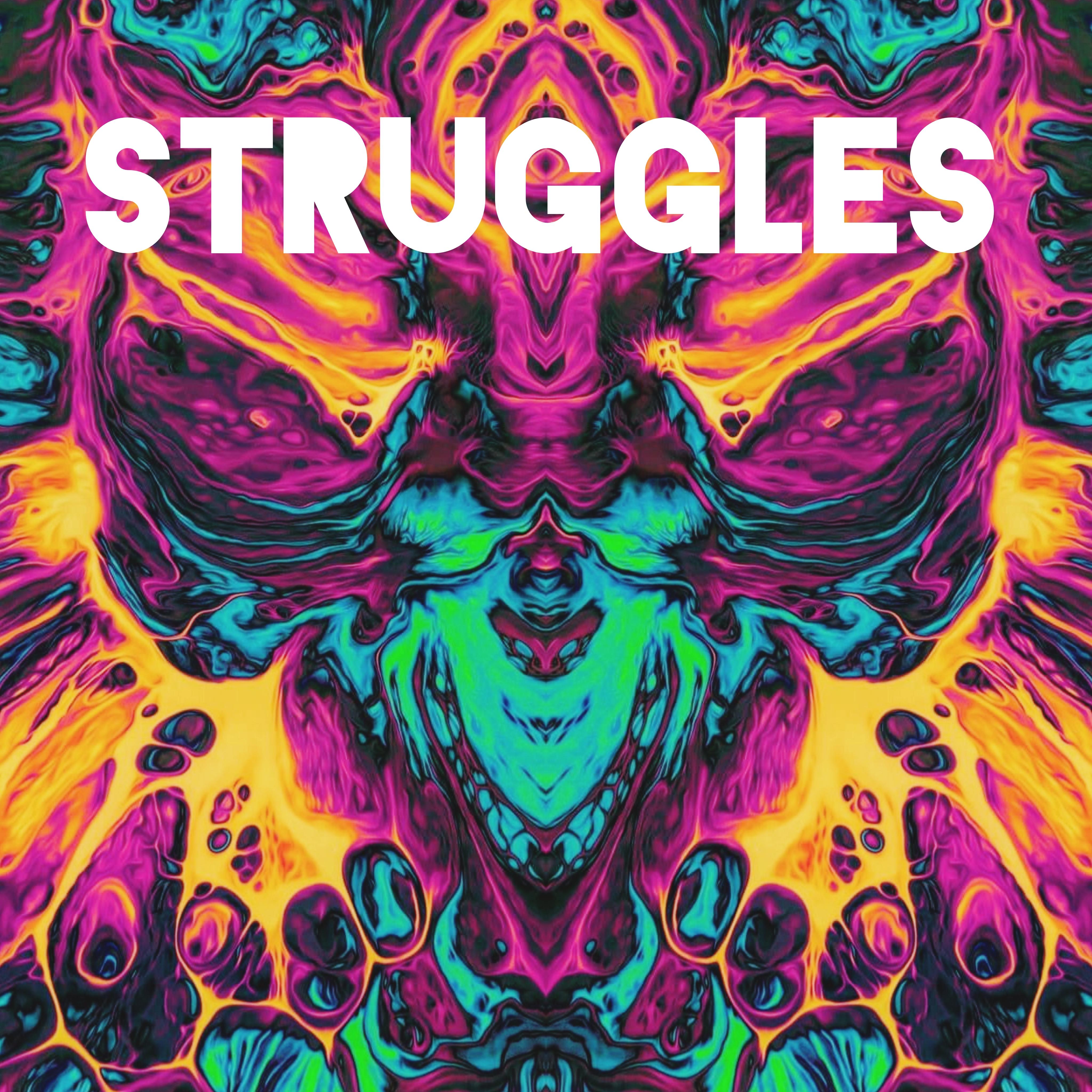Постер альбома Struggles
