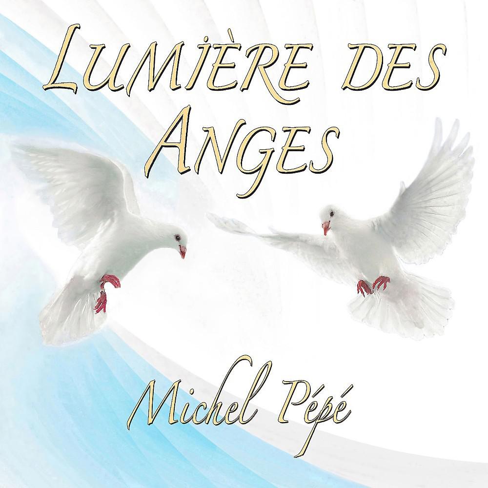 Постер альбома Lumière des anges