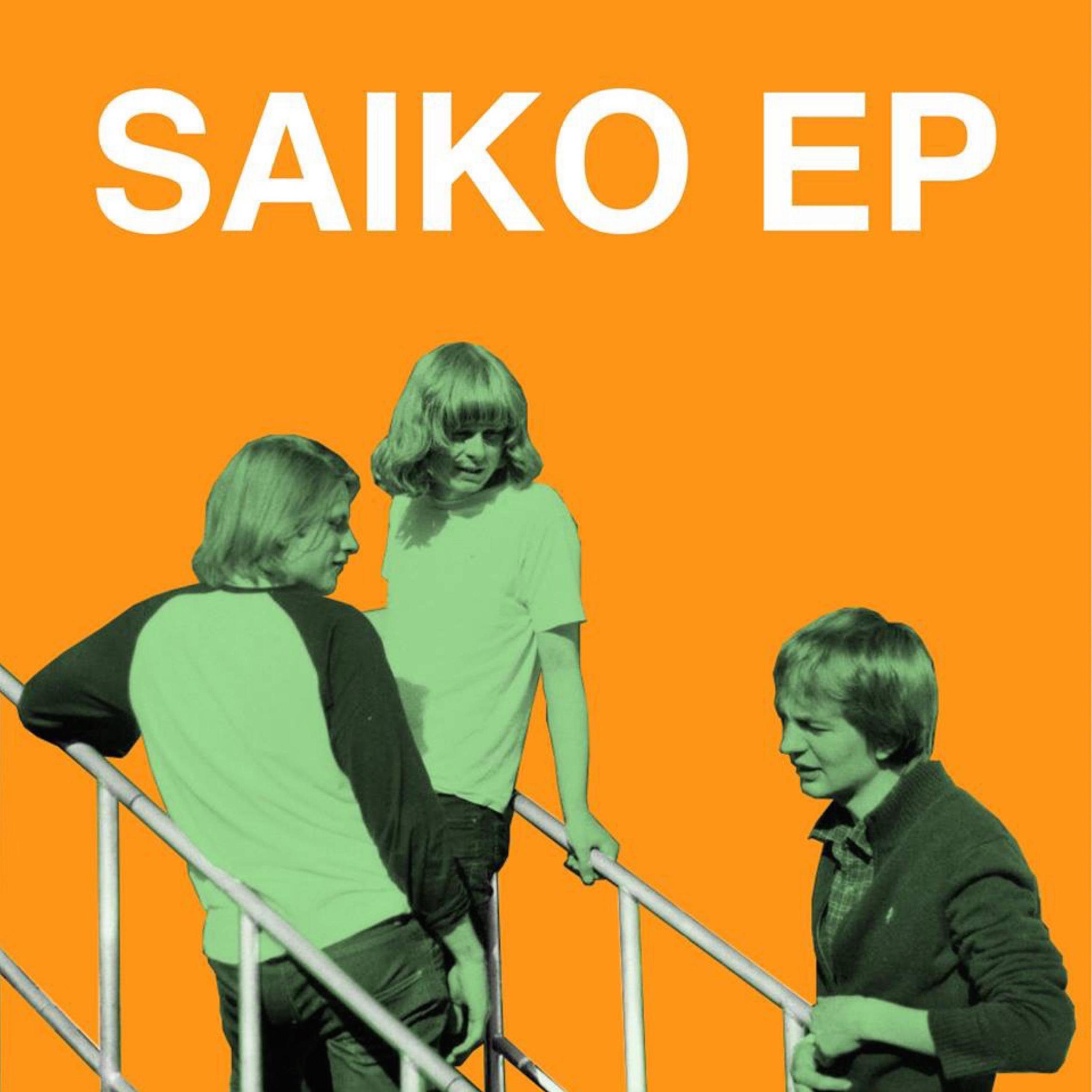Постер альбома Saiko EP