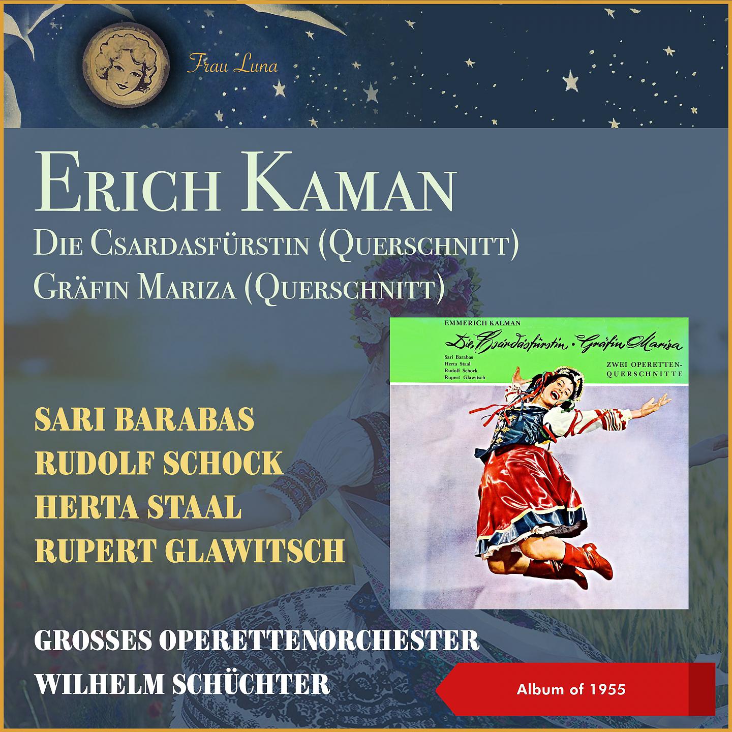 Постер альбома Erich Kaman: Die Csardasfürstin - Gräfin Mariza (Querschnitt)