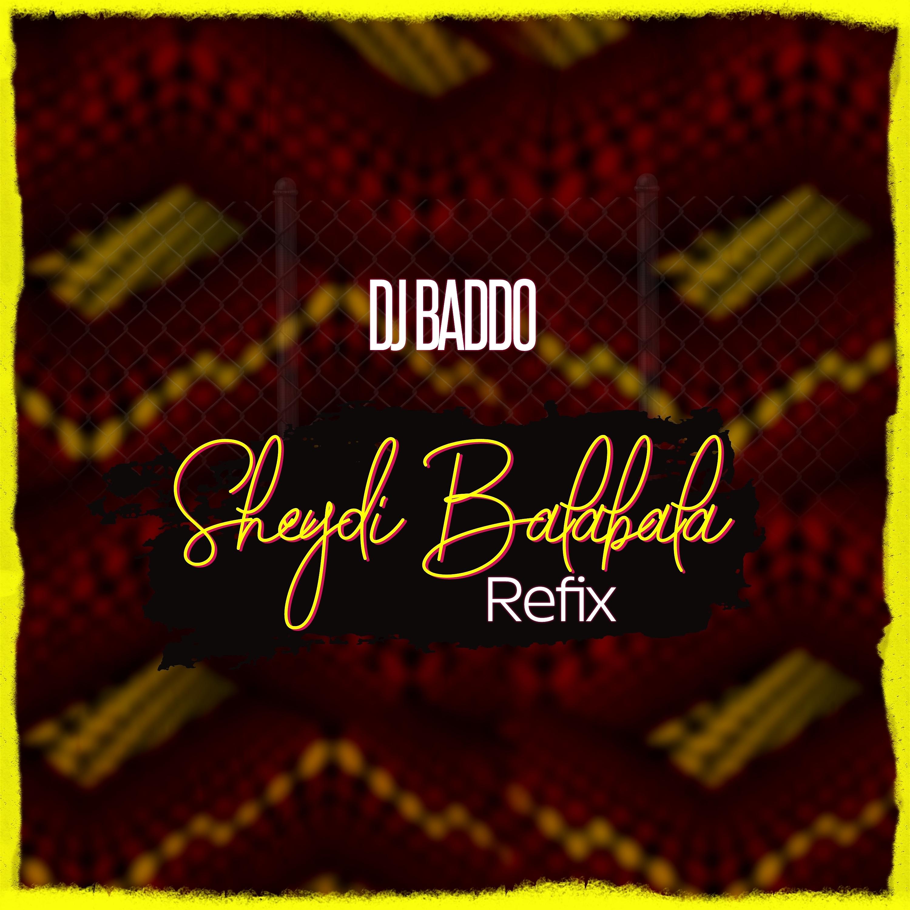 Постер альбома Sheydi Balabala (Refix)