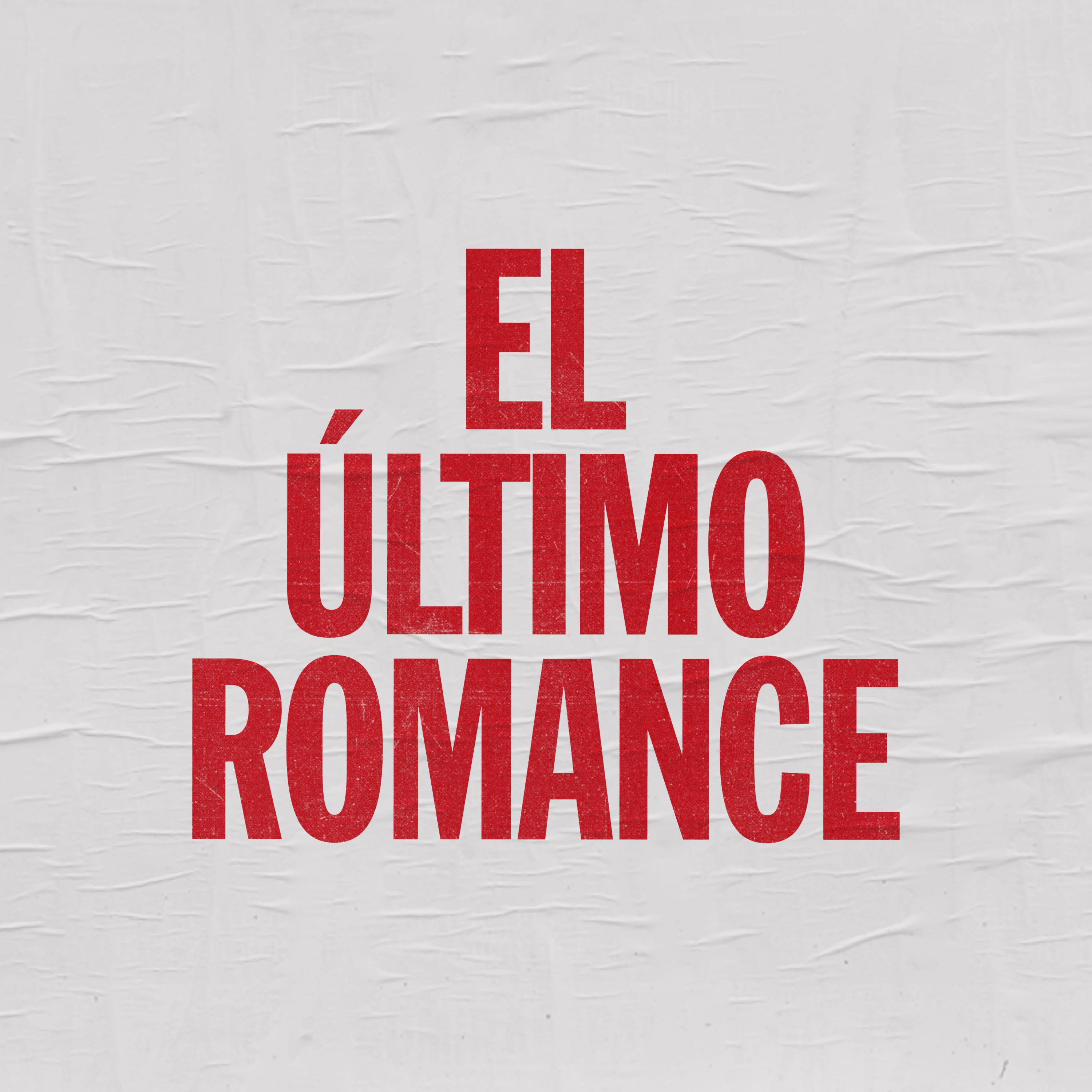 Постер альбома El Último Romance