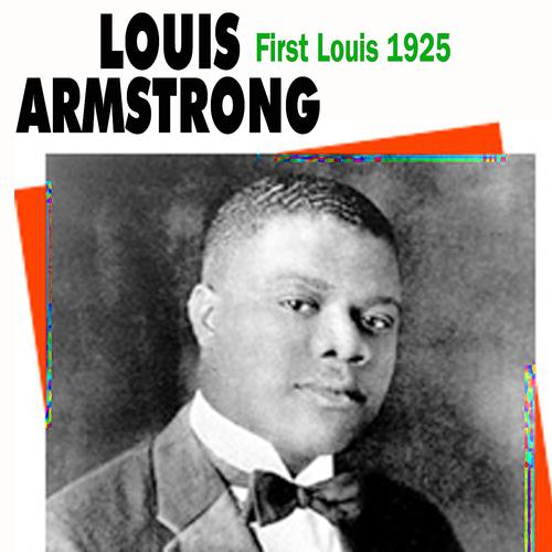 Постер альбома First Louis 1925