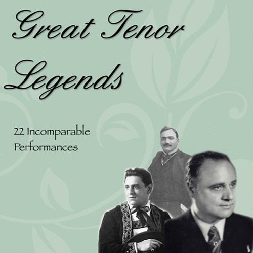 Постер альбома Great Tenor Legends (22 Incomparable Performances)