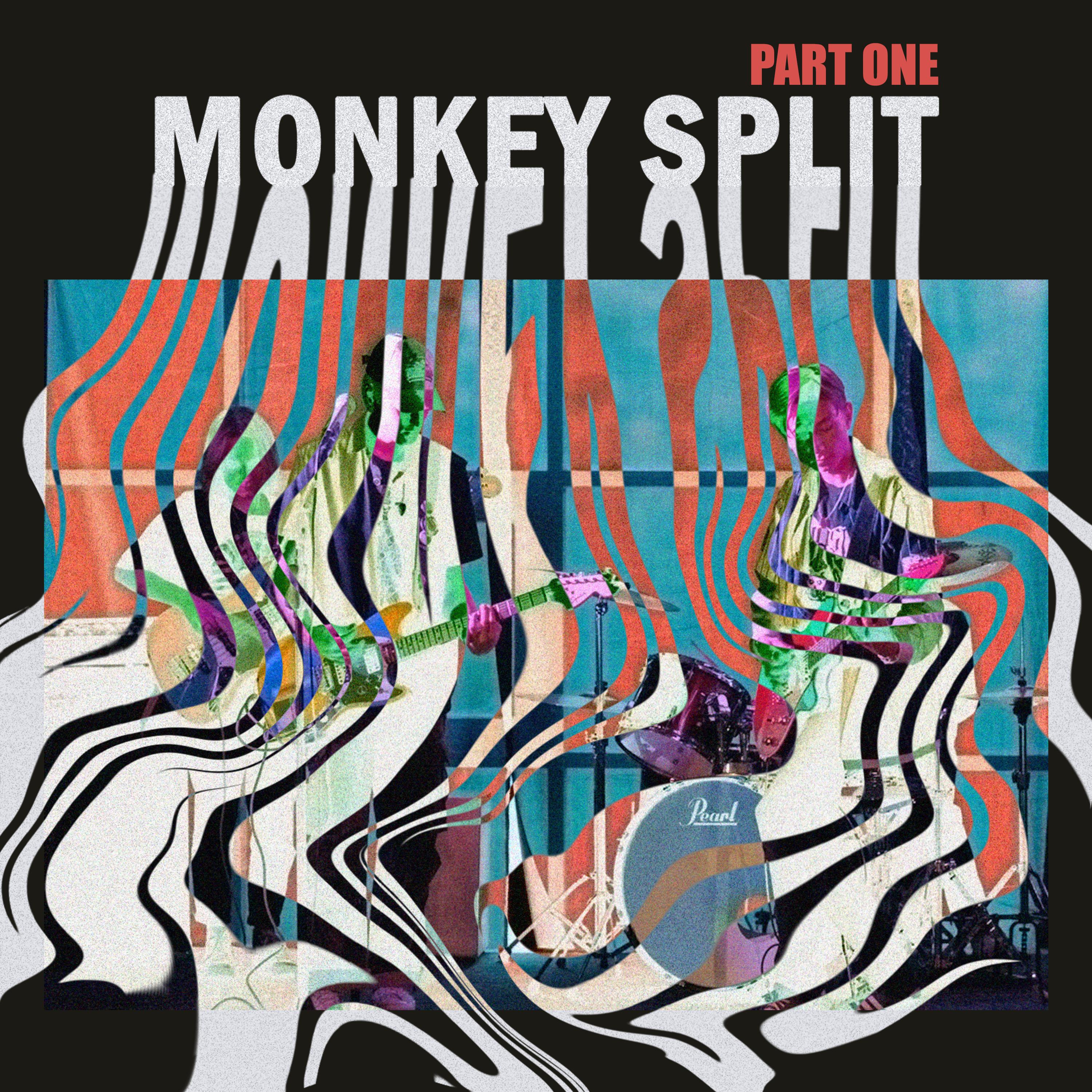 Постер альбома Monkey Split, Part One