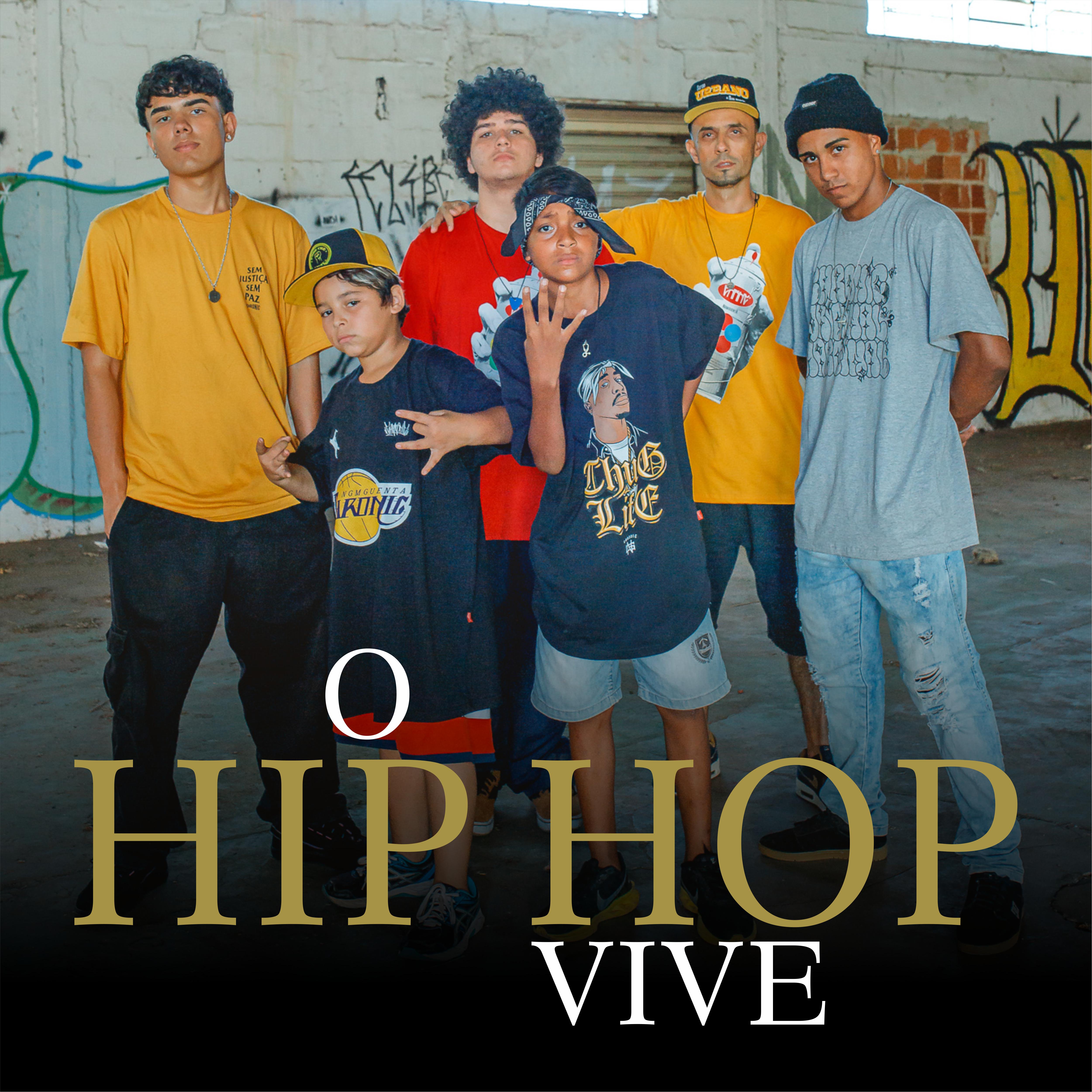 Постер альбома O Hip Hop Vive