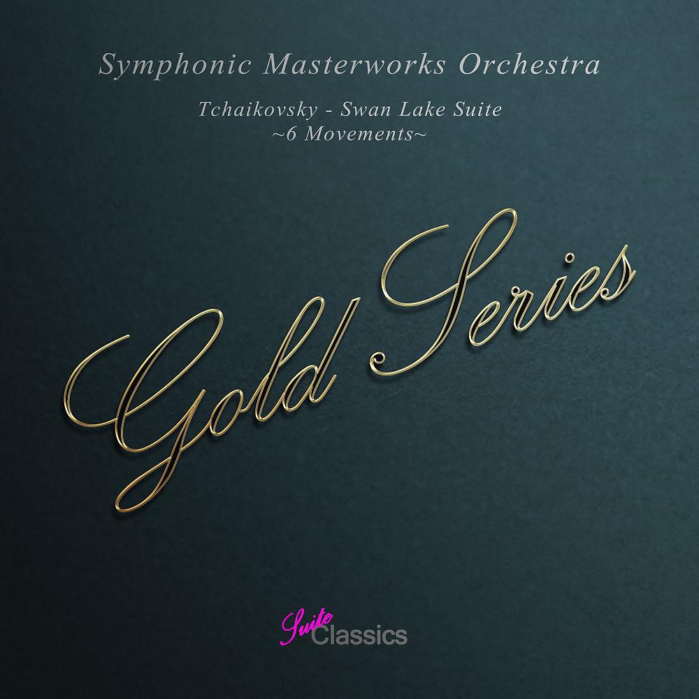 Постер альбома Tchaikovsky: Swan Lake Suite (Gold Series)