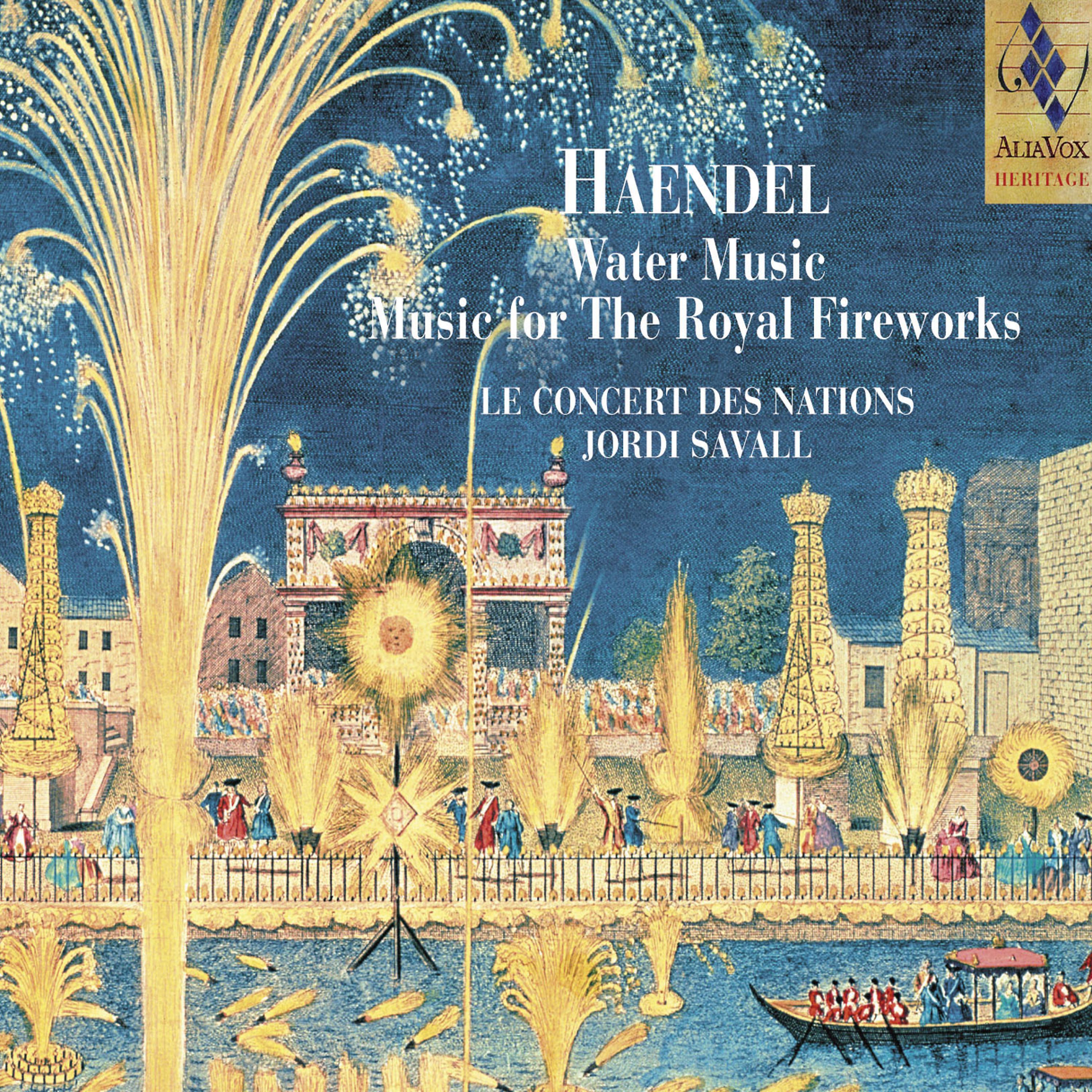 Постер альбома Haendel: Water Music & Music for the Royal Fireworks