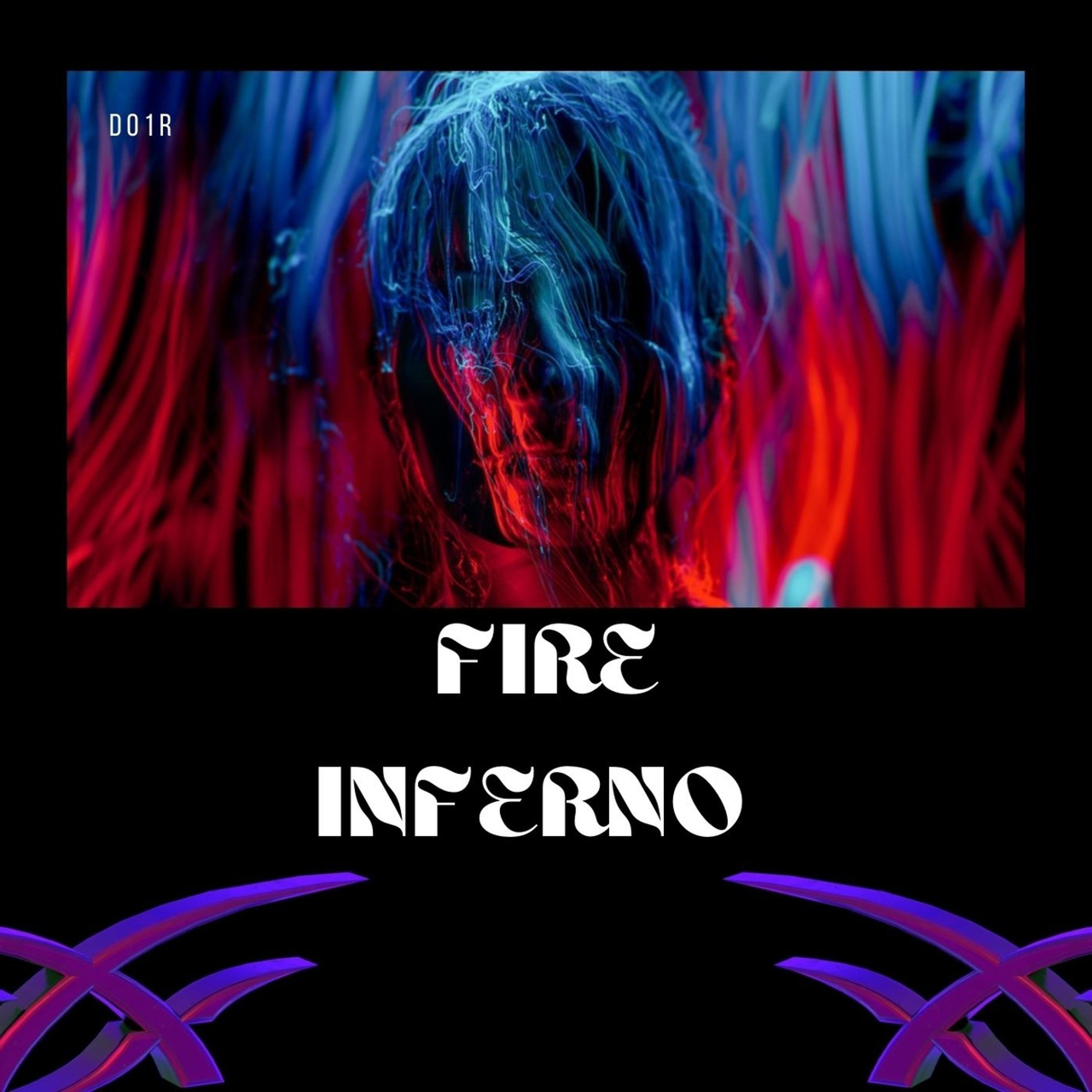 Постер альбома FIRE INFERNO