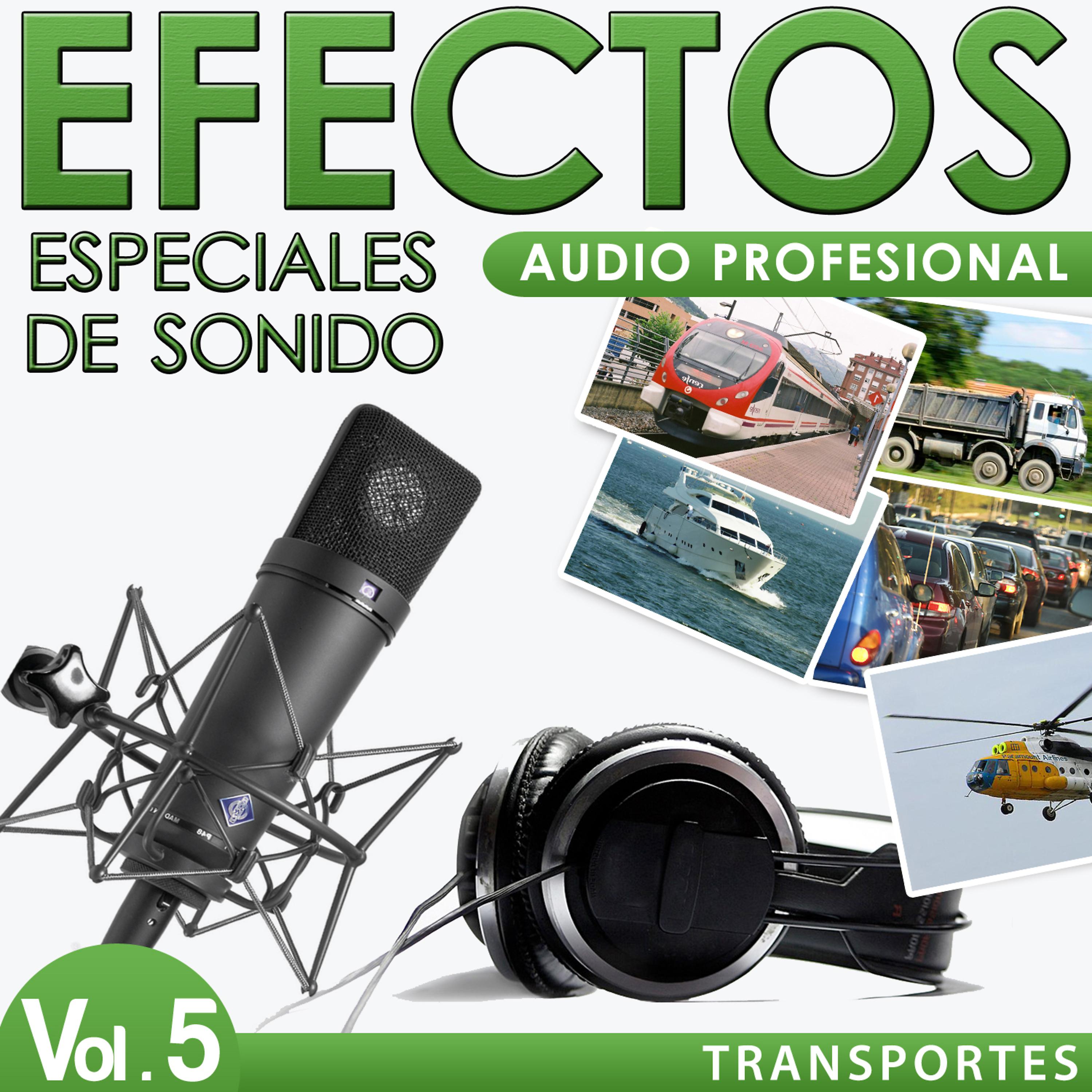 Постер альбома Transportes. Efectos Especiales de Sonido. Audio Profesional Vol. 5