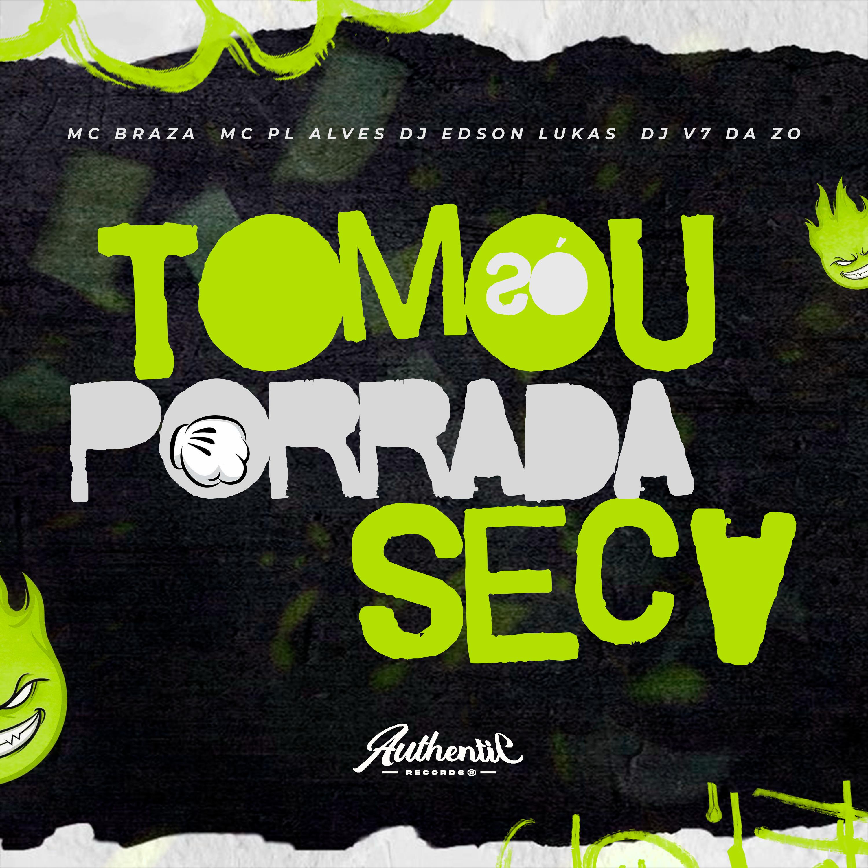 Постер альбома Tomou Só Porrada Seca