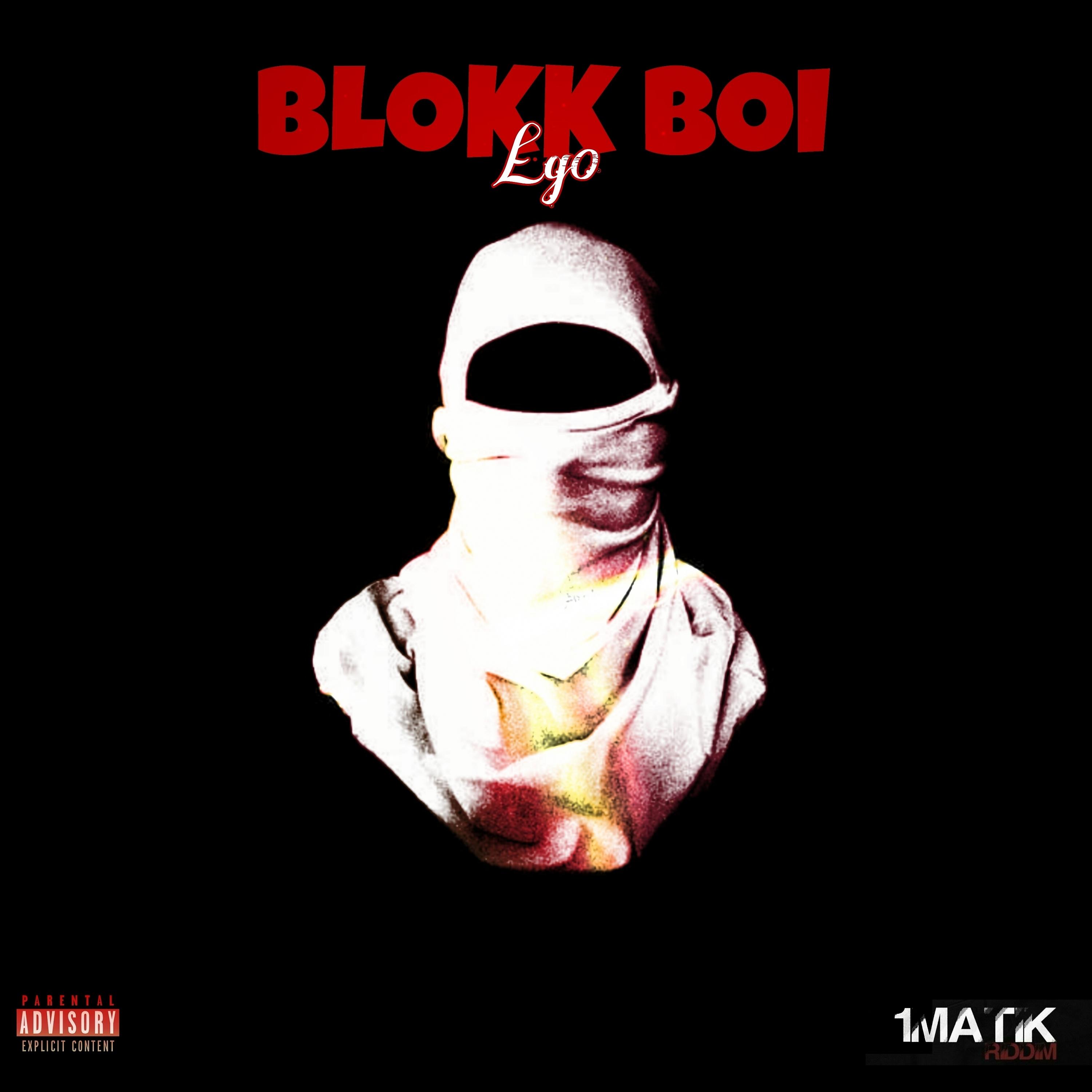 Постер альбома Blokk Boi