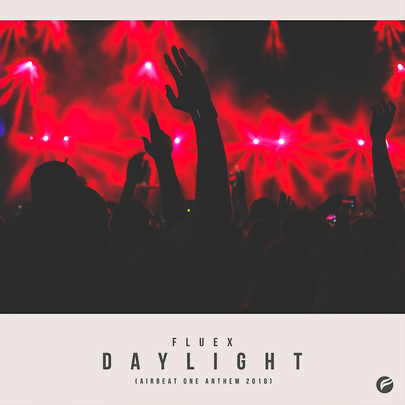 Постер альбома Daylight (Airbeat One Anthem 2018)