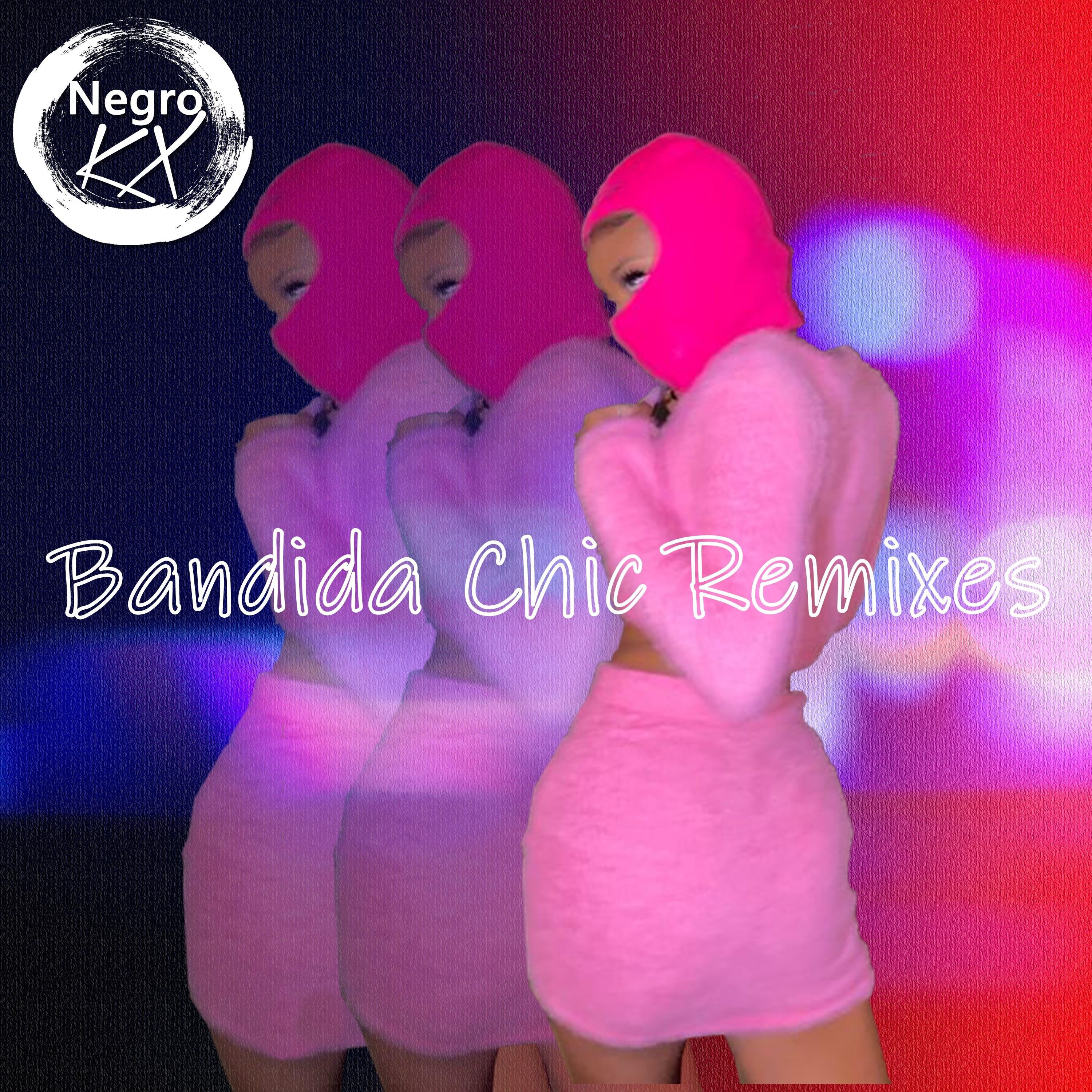 Постер альбома Bandida Chic Remixes