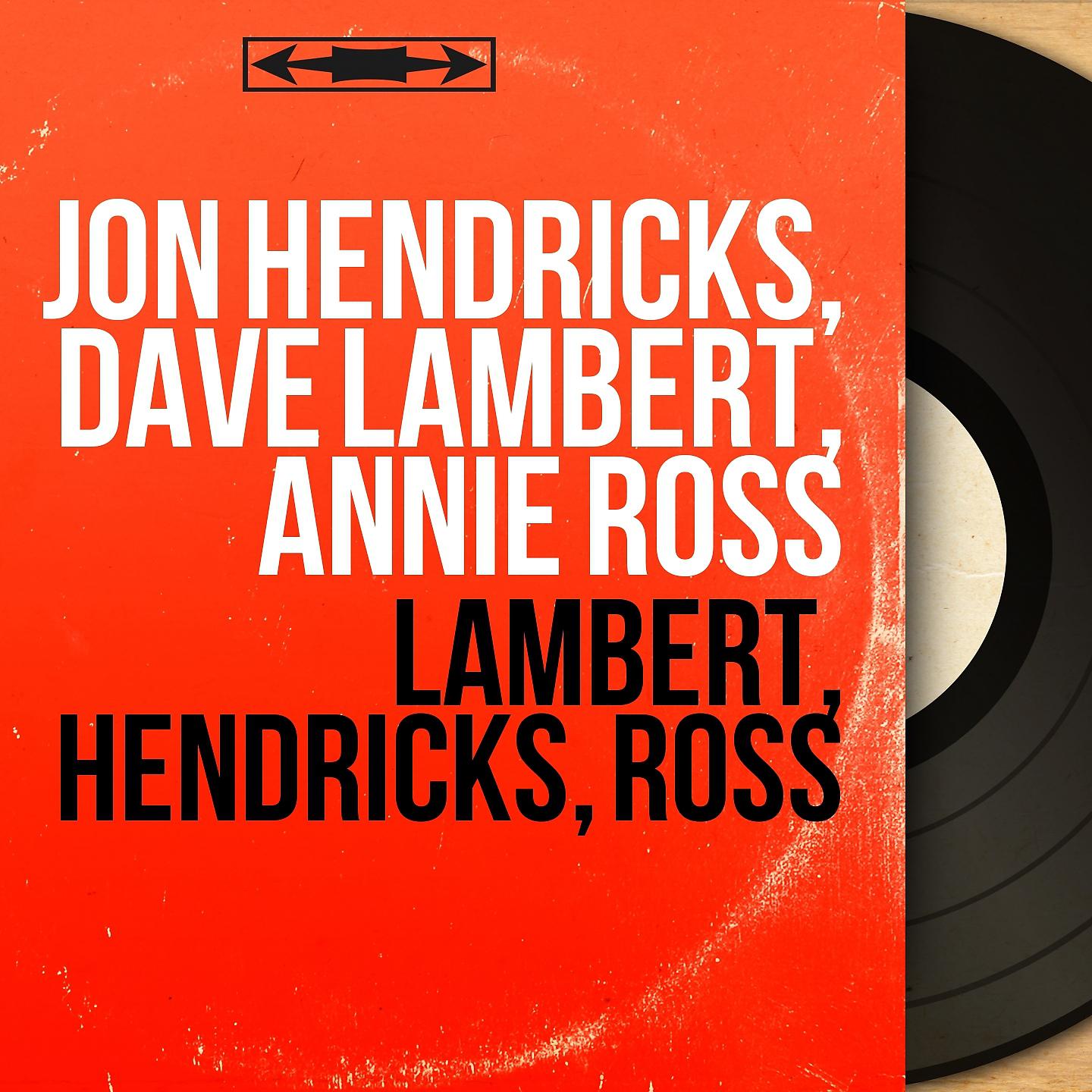 Постер альбома Lambert, Hendricks, Ross