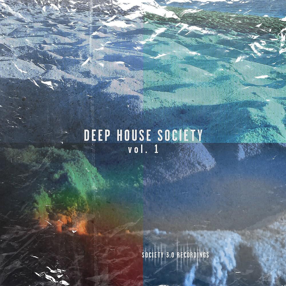 Постер альбома Deep House Society, Vol. 1