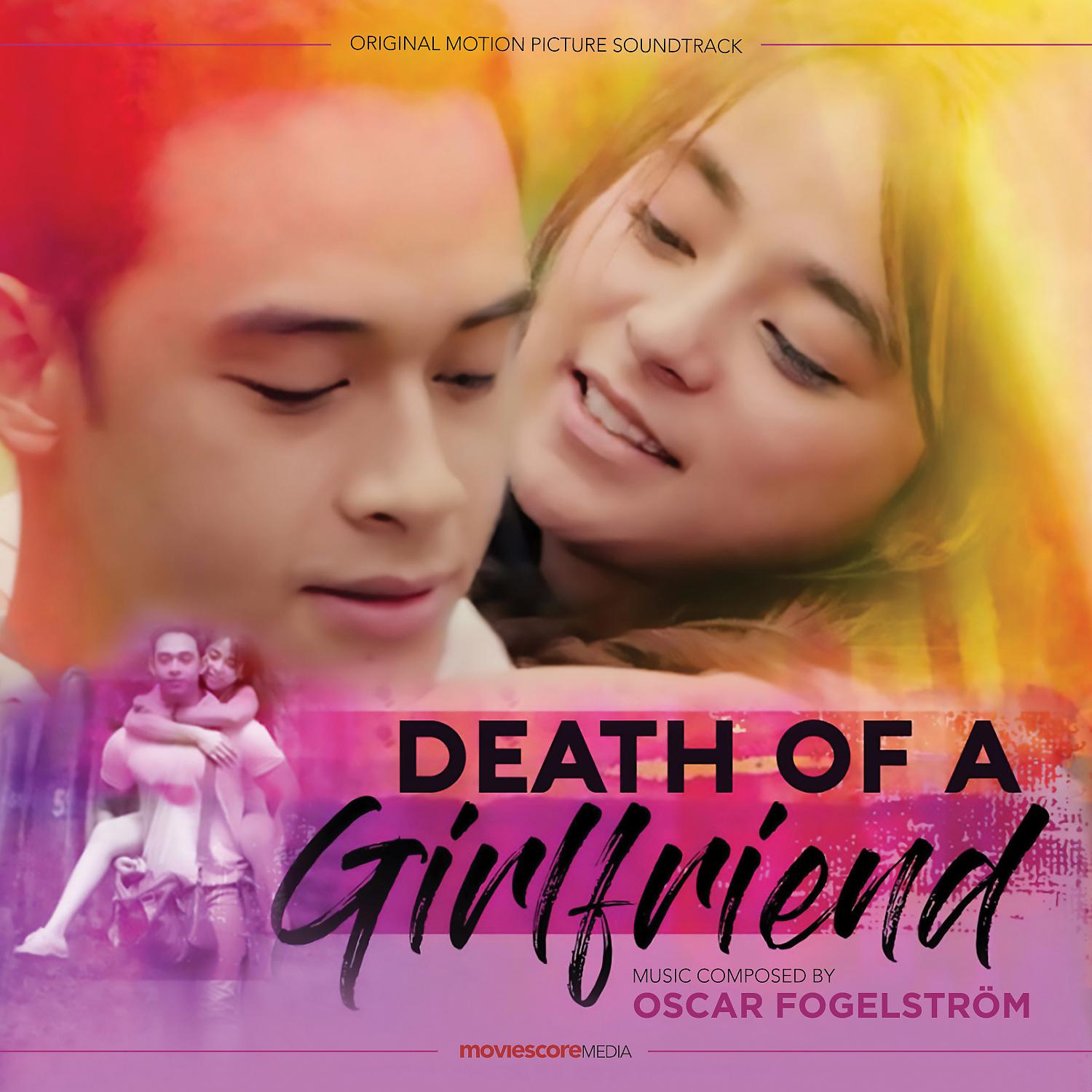 Постер альбома Death of a Girlfriend (Original Motion Picture Soundtrack)