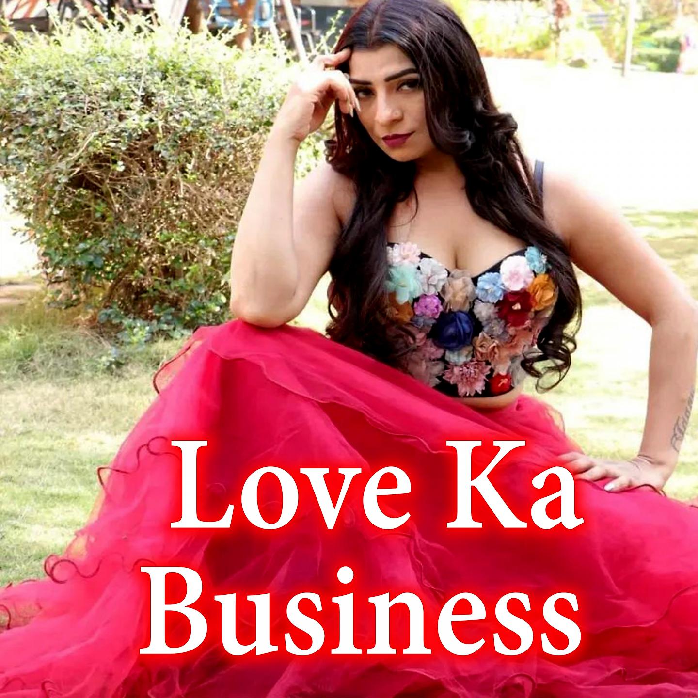 Постер альбома Love Ka Business