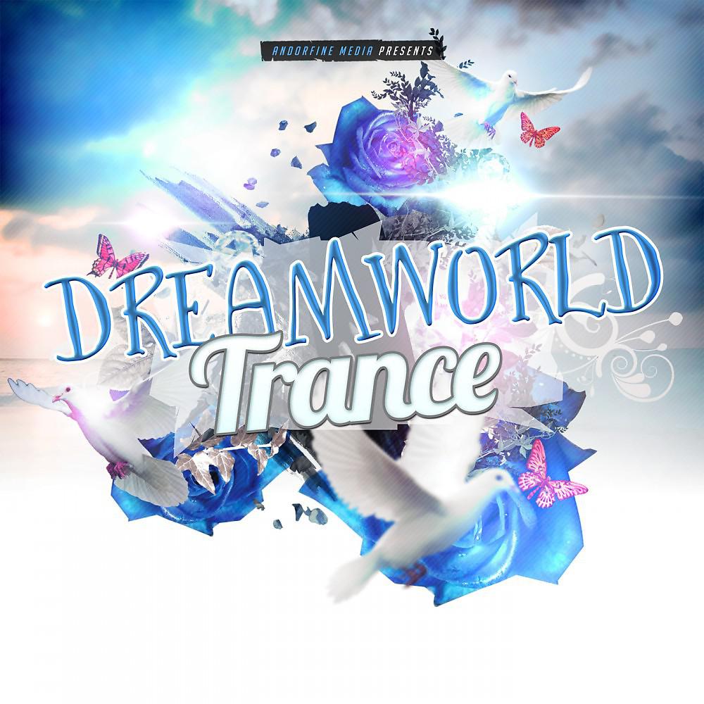 Постер альбома Dreamworld Trance