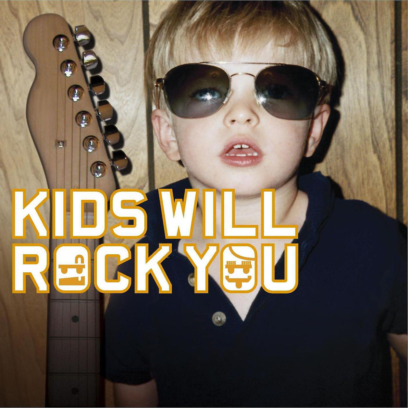 Постер альбома kids will rock you