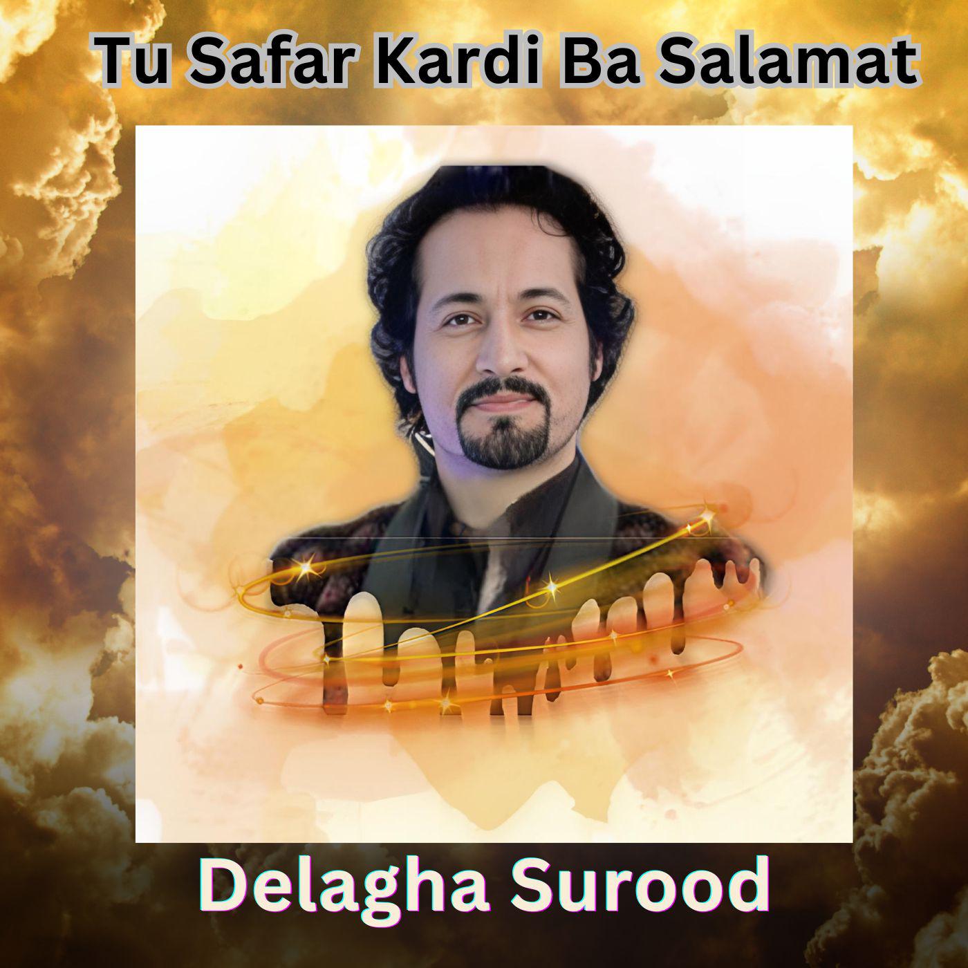 Постер альбома Tu Safar Kardi Ba Salamat