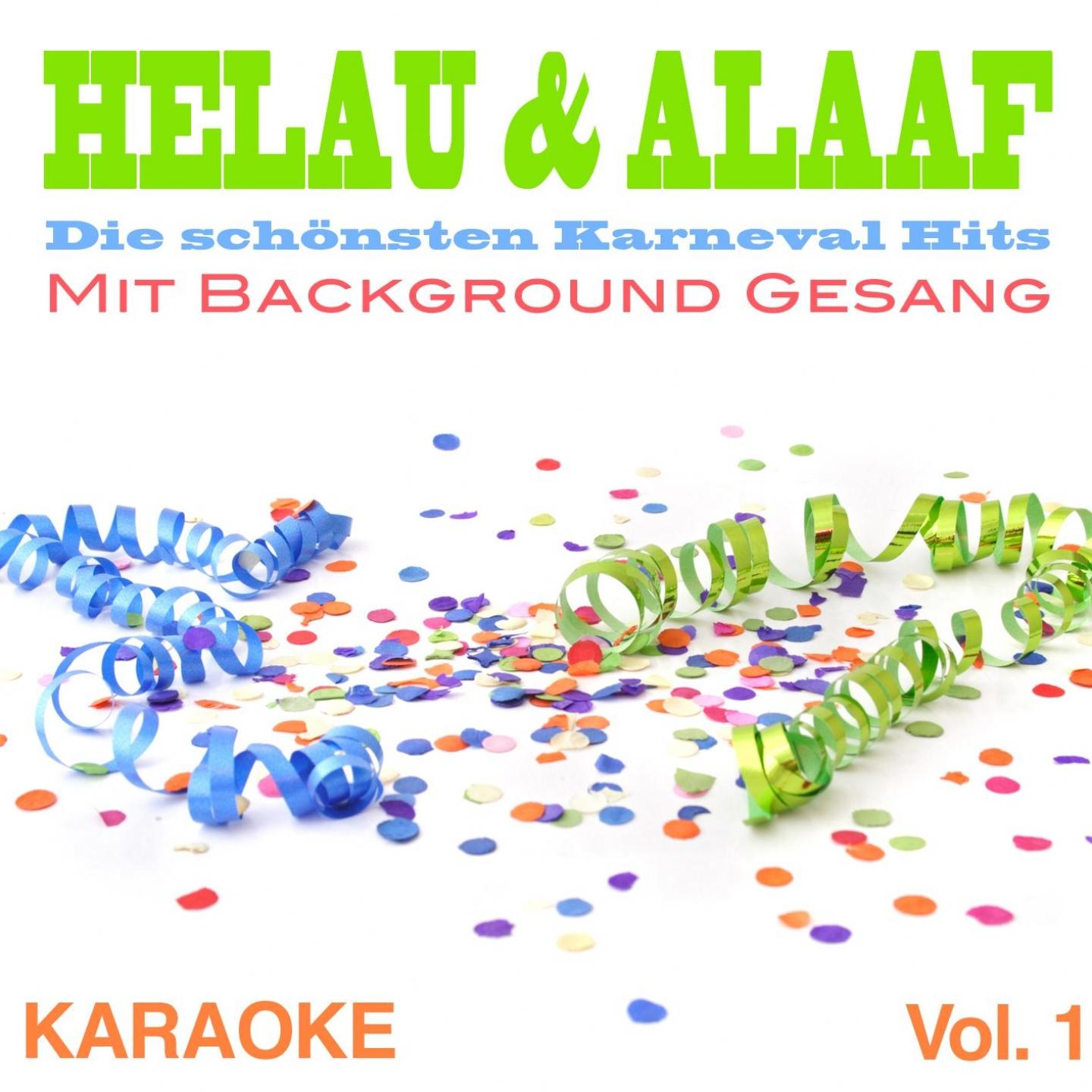 Постер альбома Helau & Alaaf - Die schönsten Karneval Hits