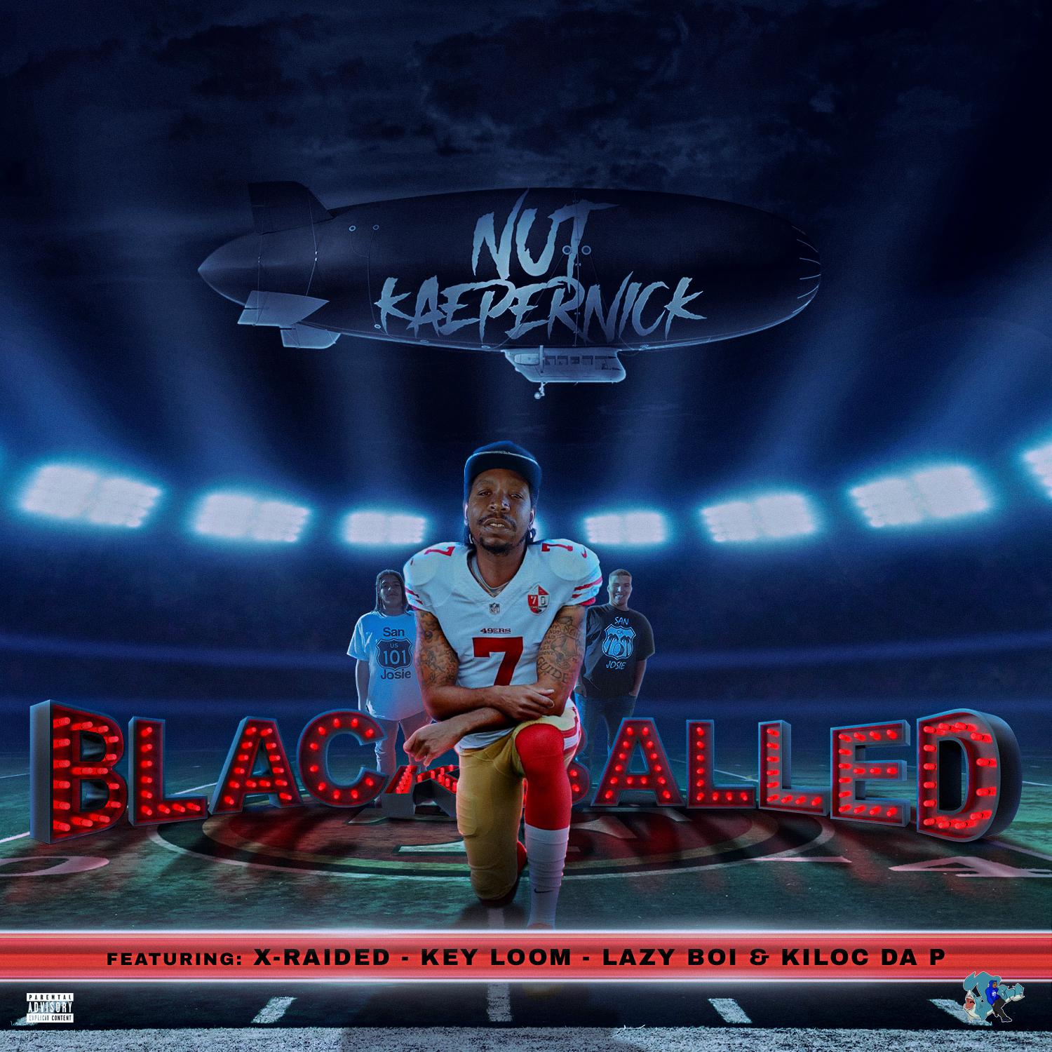 Постер альбома NutKaepernick BlackBalled