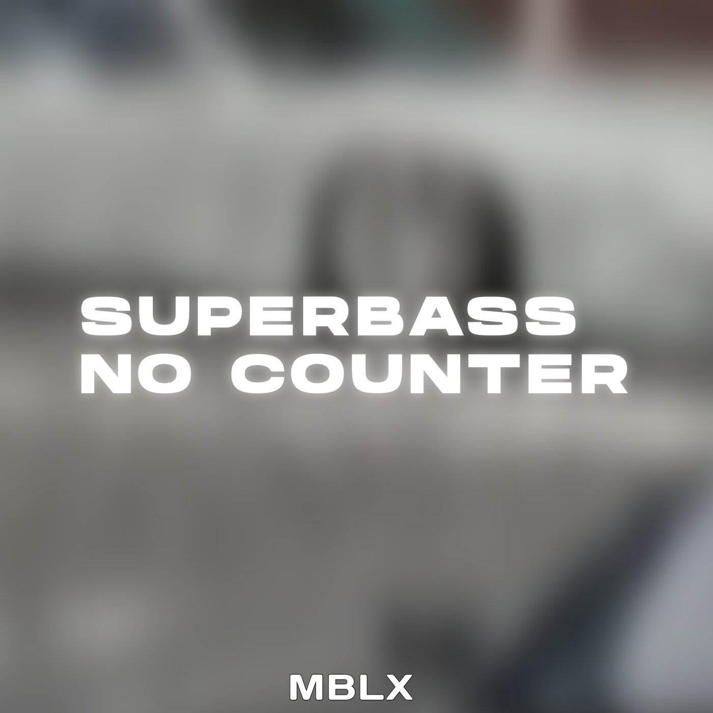 Постер альбома SUPERBASS NO COUNTER