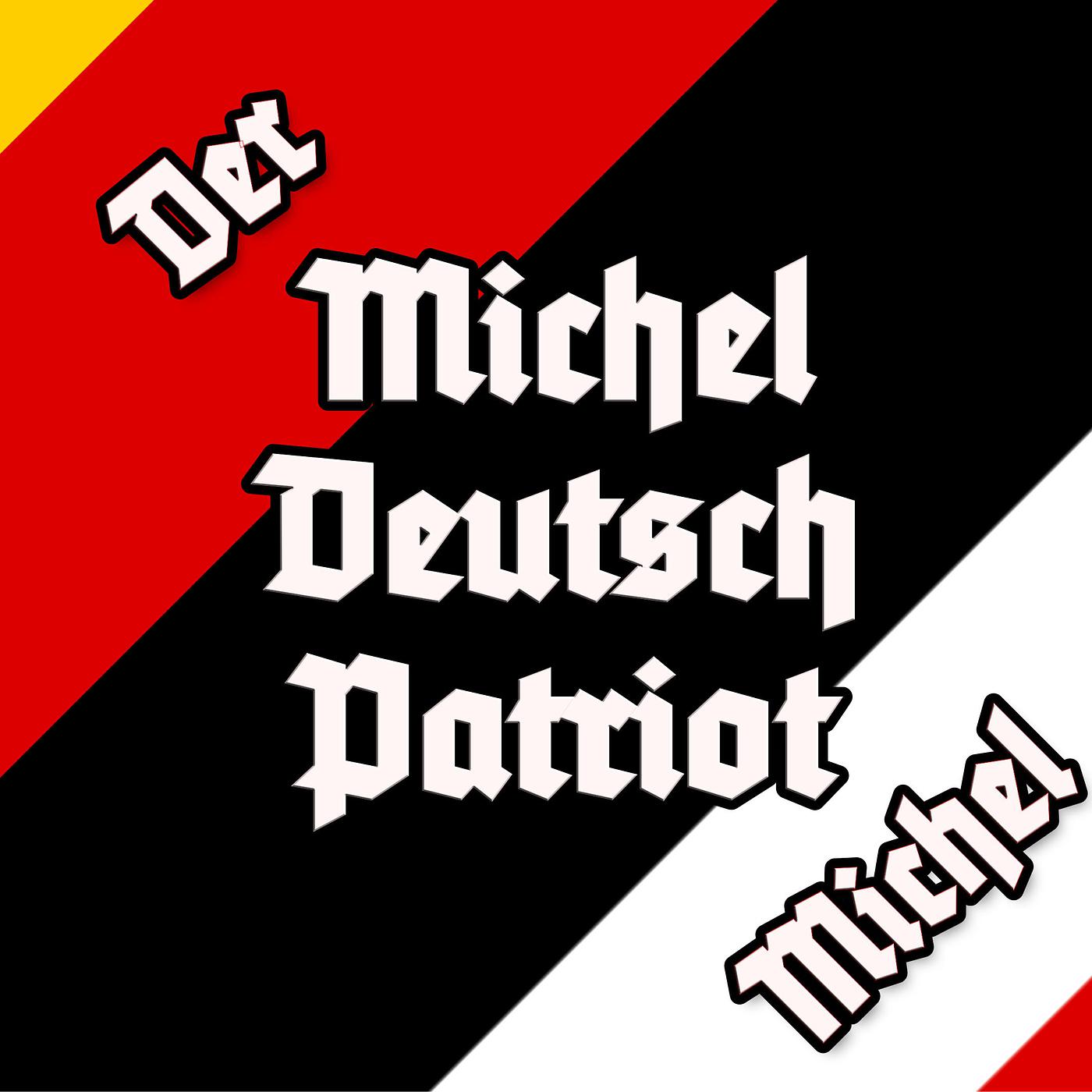 Постер альбома Michel Deutsch Patriot