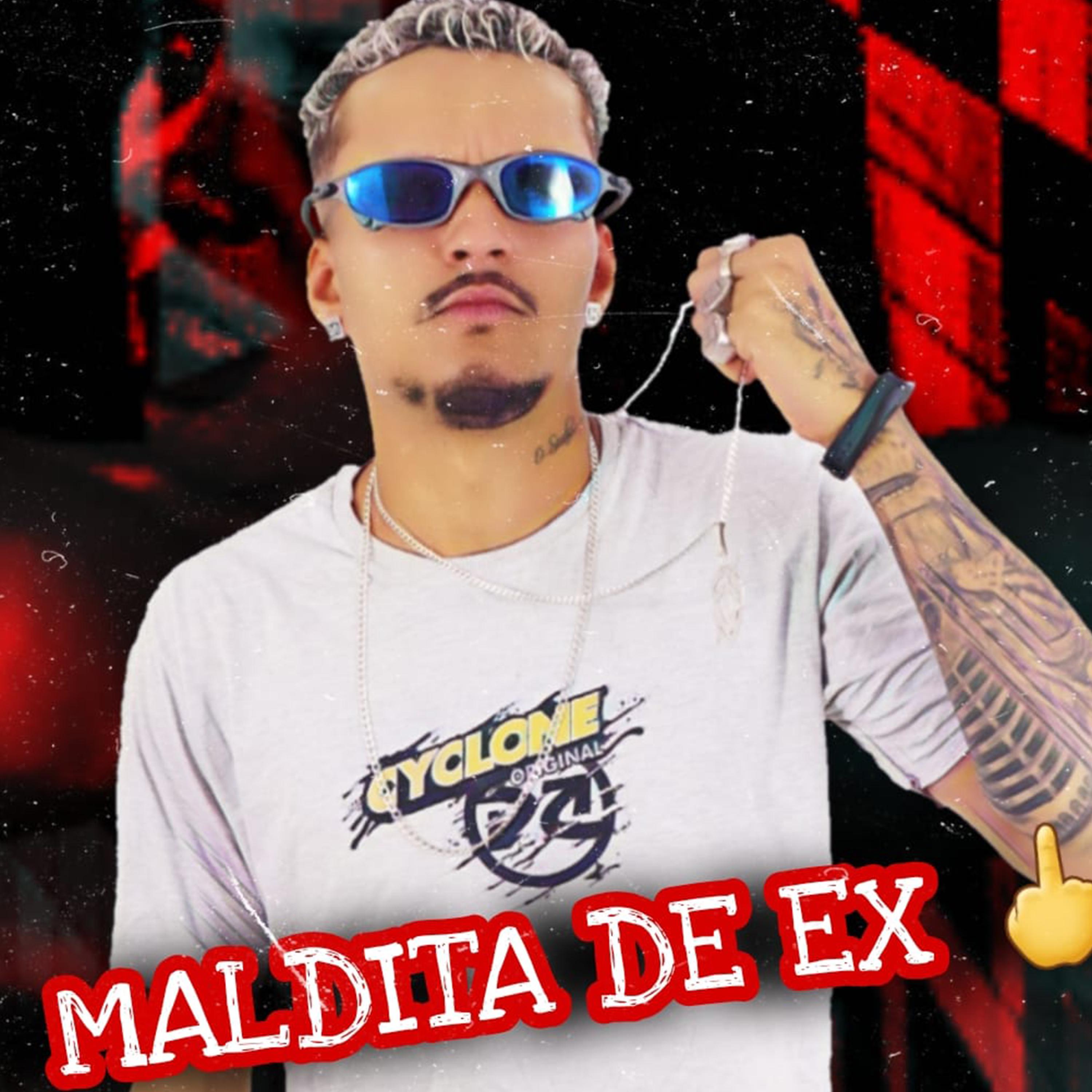 Постер альбома Maldita de Ex
